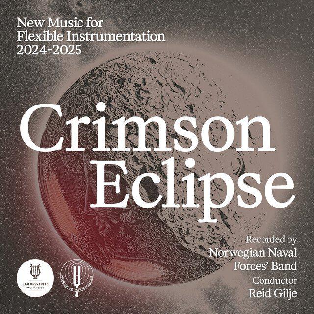 Релиз Crimson Eclipse - New Music for Flexible Instrumentation 2024-2025