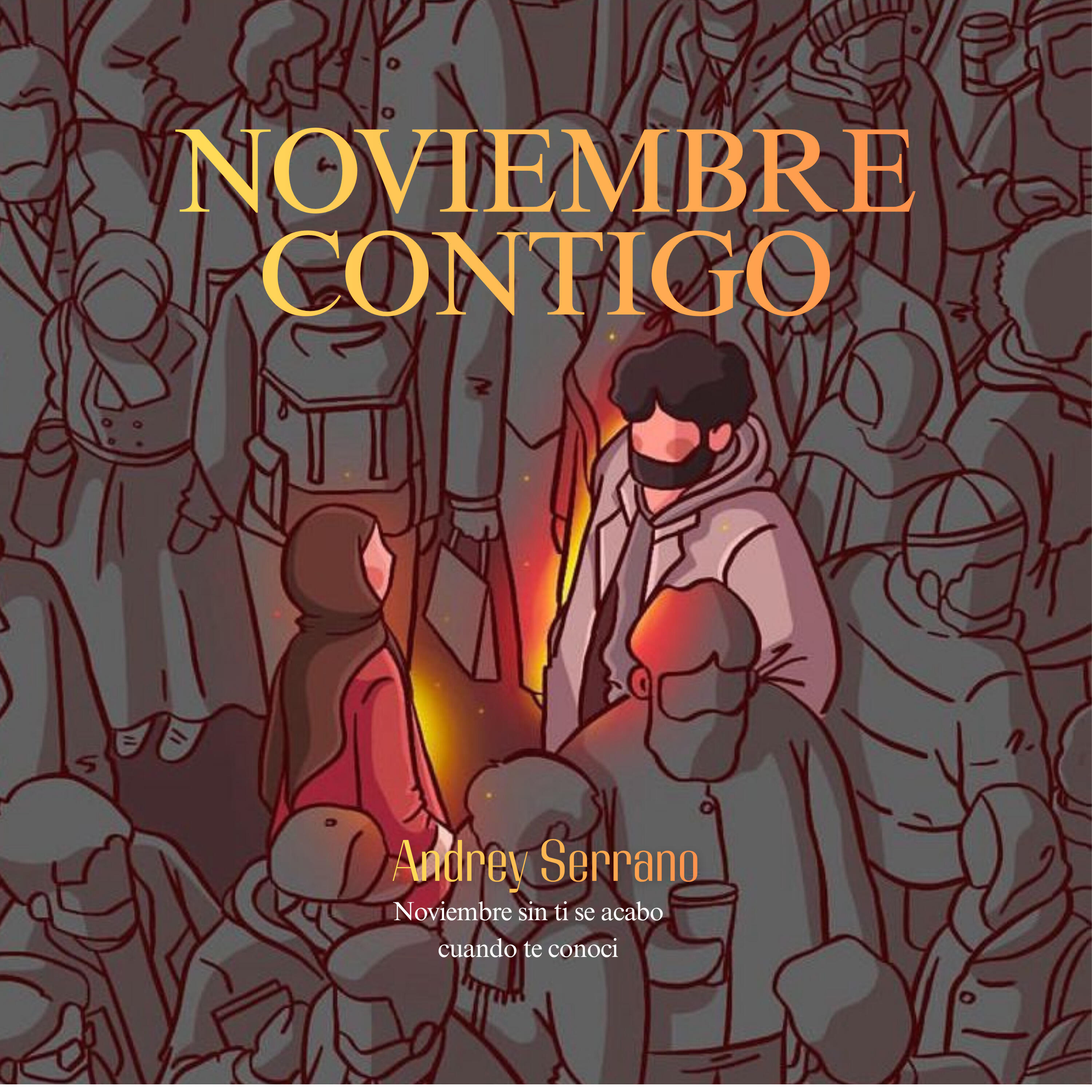 Релиз Noviembre Contigo  (Noviembre Sin Ti Se Acabo Cuando Te Conoci)
