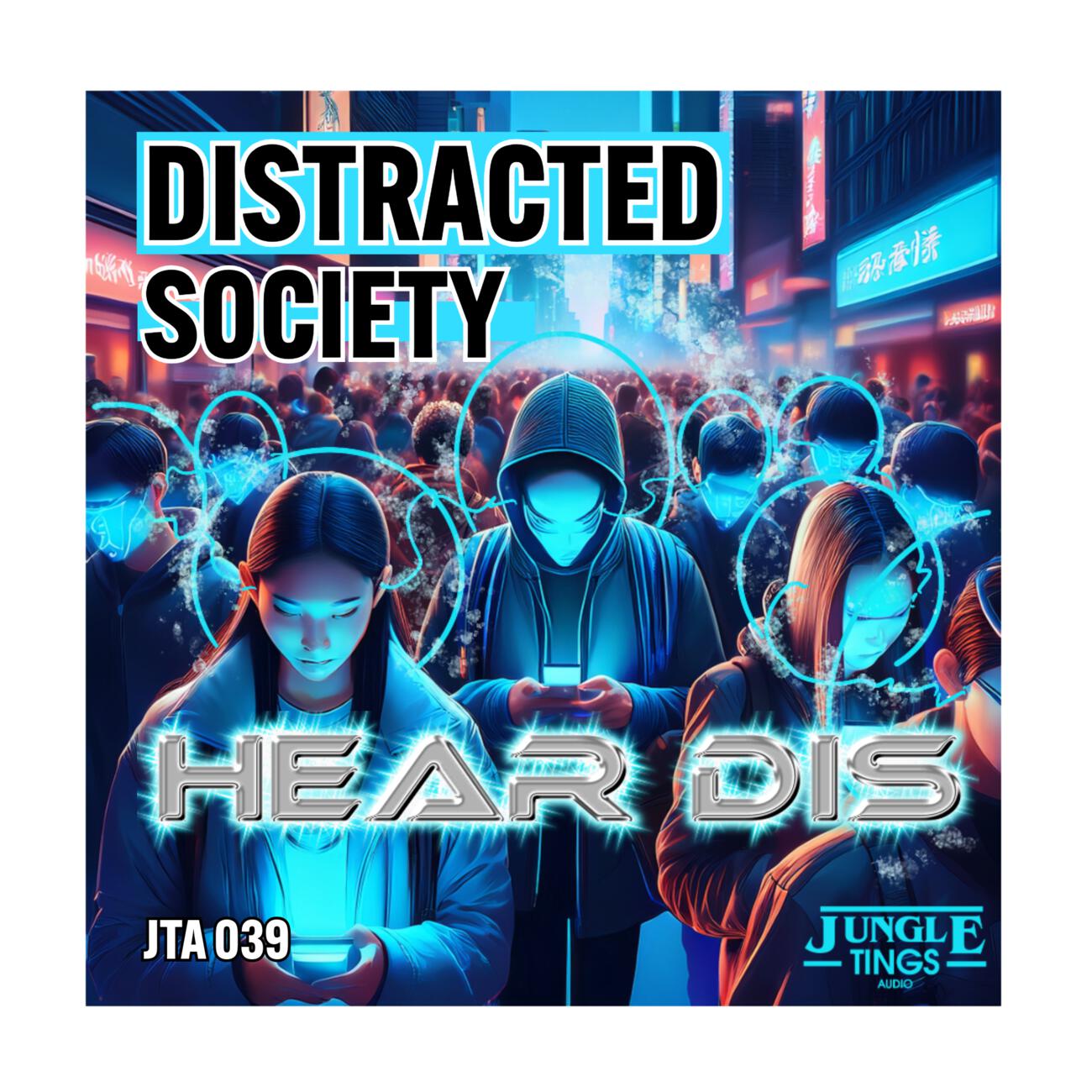 Distracted Society
