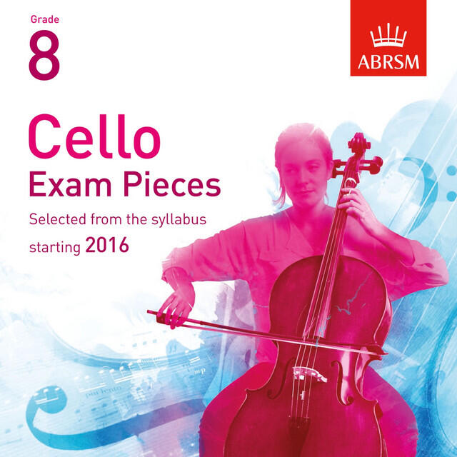 Релиз Cello Exam Pieces Starting 2016, ABRSM Grade 8