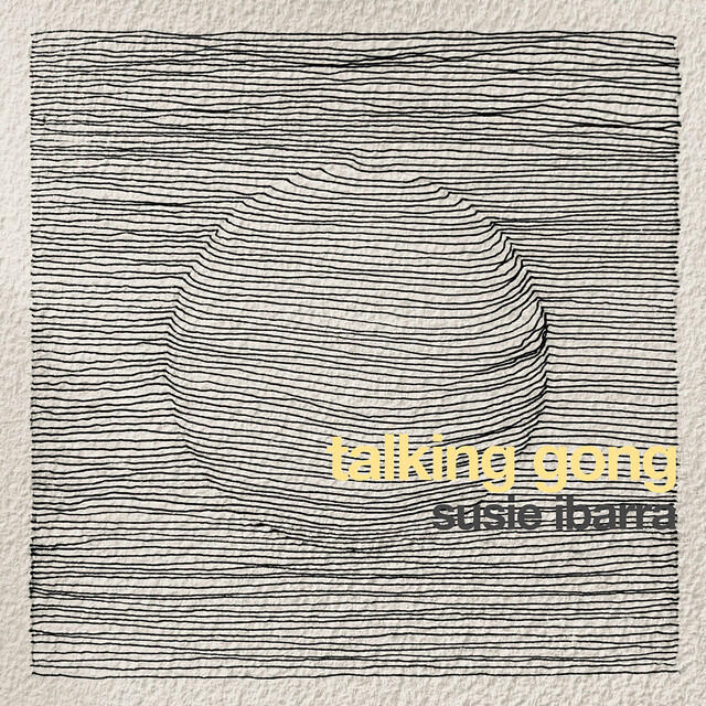 Релиз Susie Ibarra: Talking Gong
