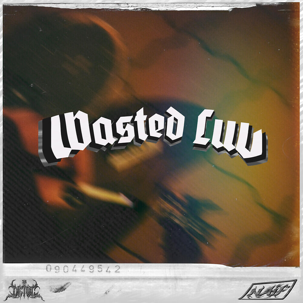 Релиз Wasted Luv