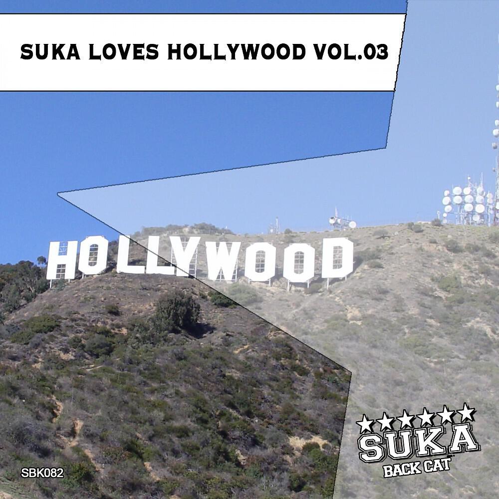 Релиз Suka Loves Hollywood, Vol. 03