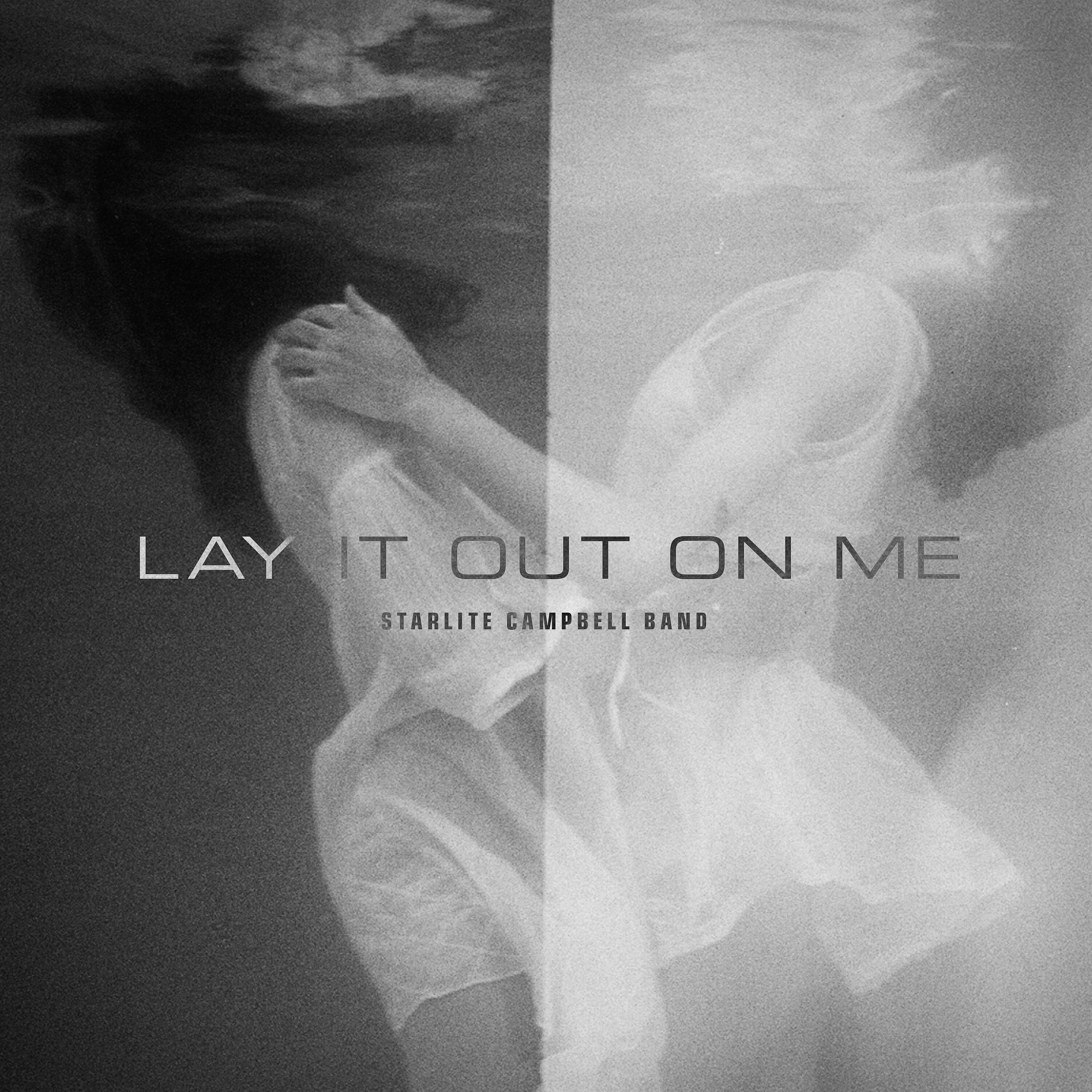 Релиз Lay It Out on Me