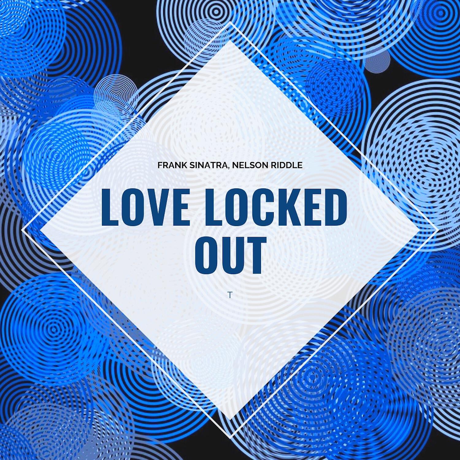 Релиз Love Locked Out