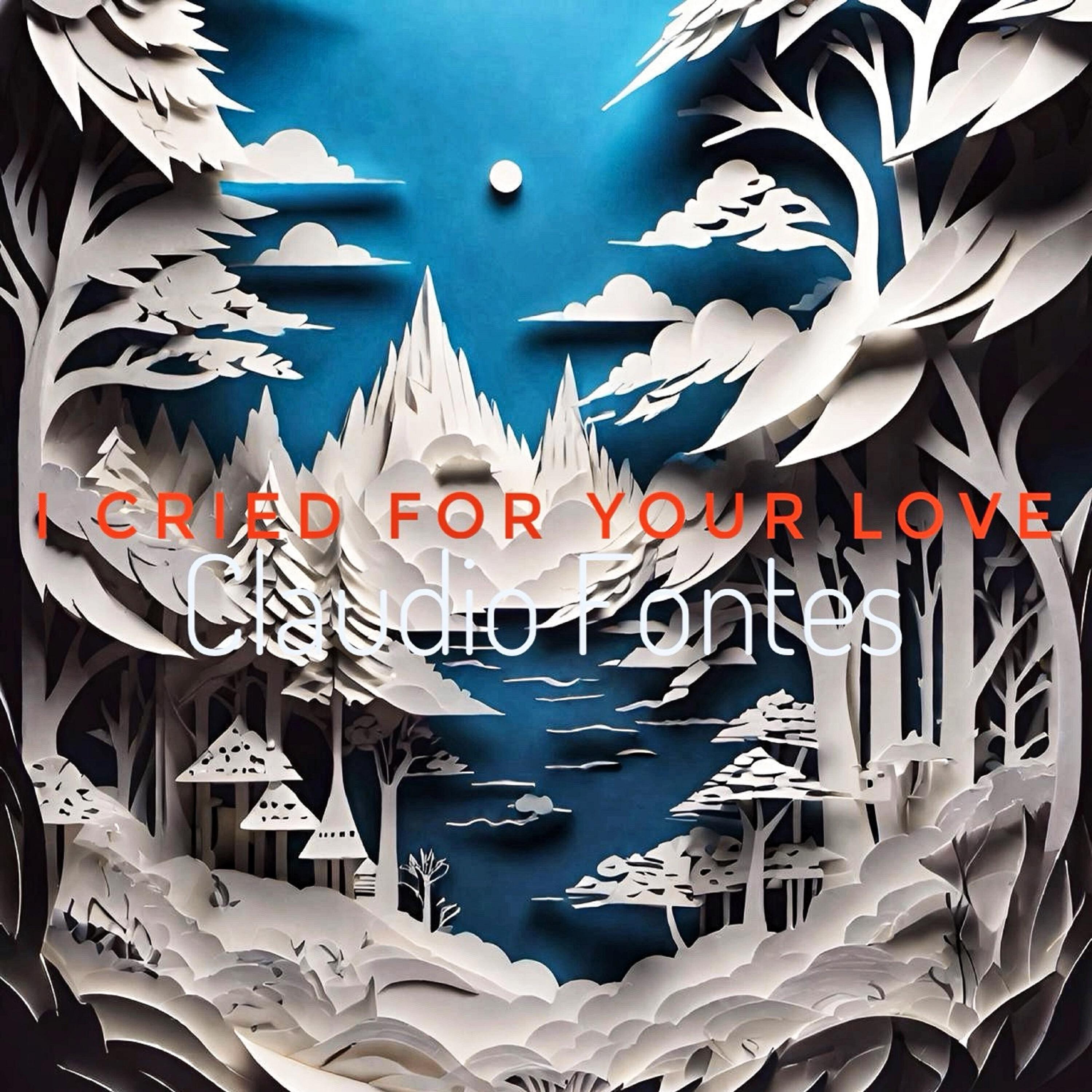 Релиз I Cried for Your Love