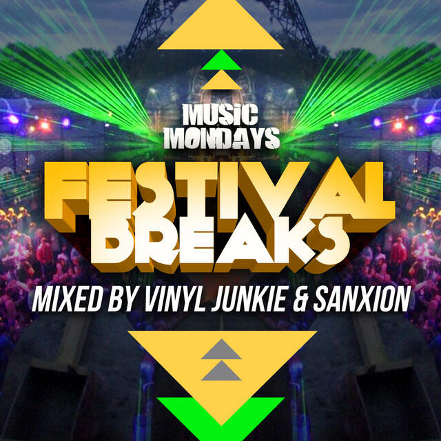 Релиз Festival Breaks - Mixed By Vinyl Junkie & Sanxion