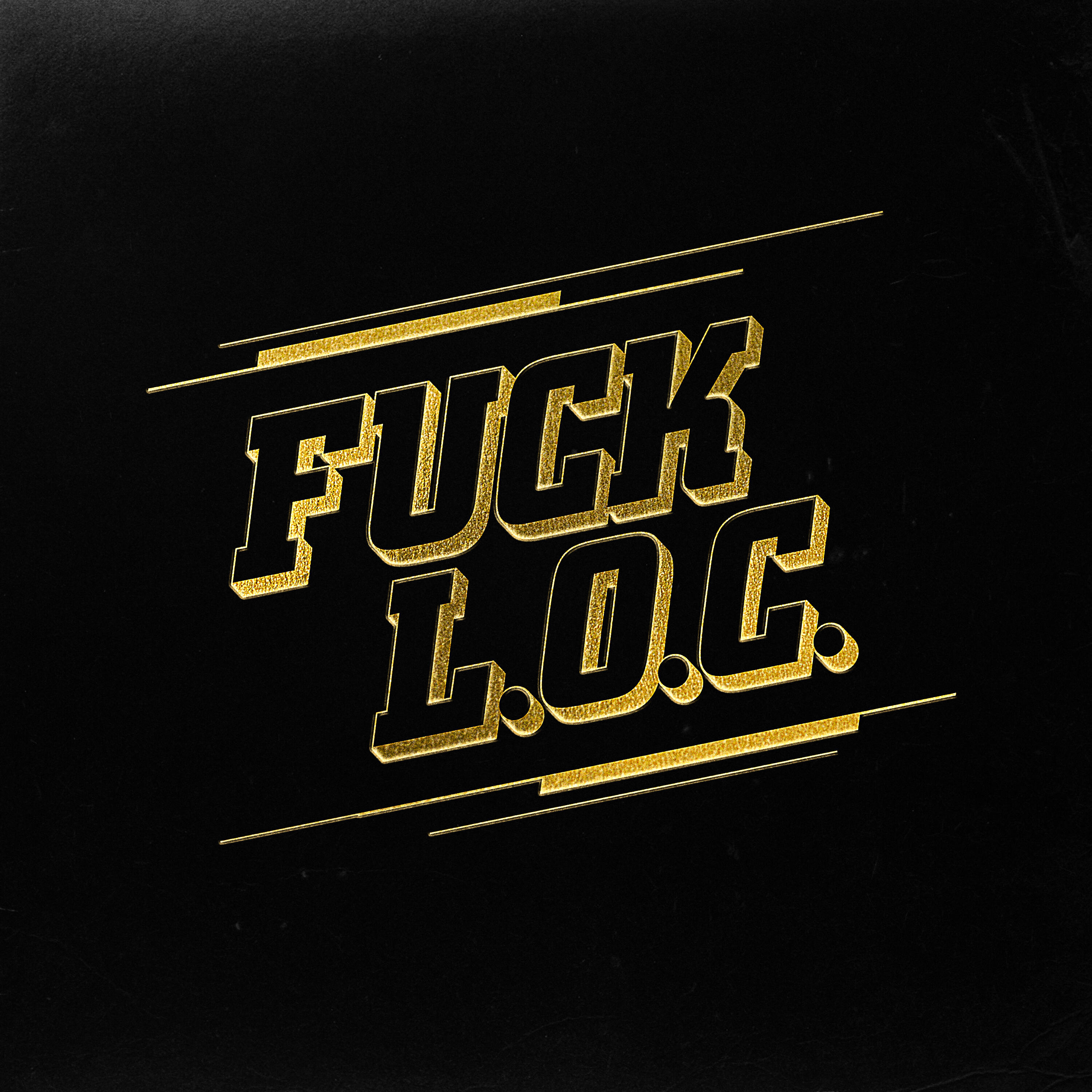Релиз FUCK L.O.C.
