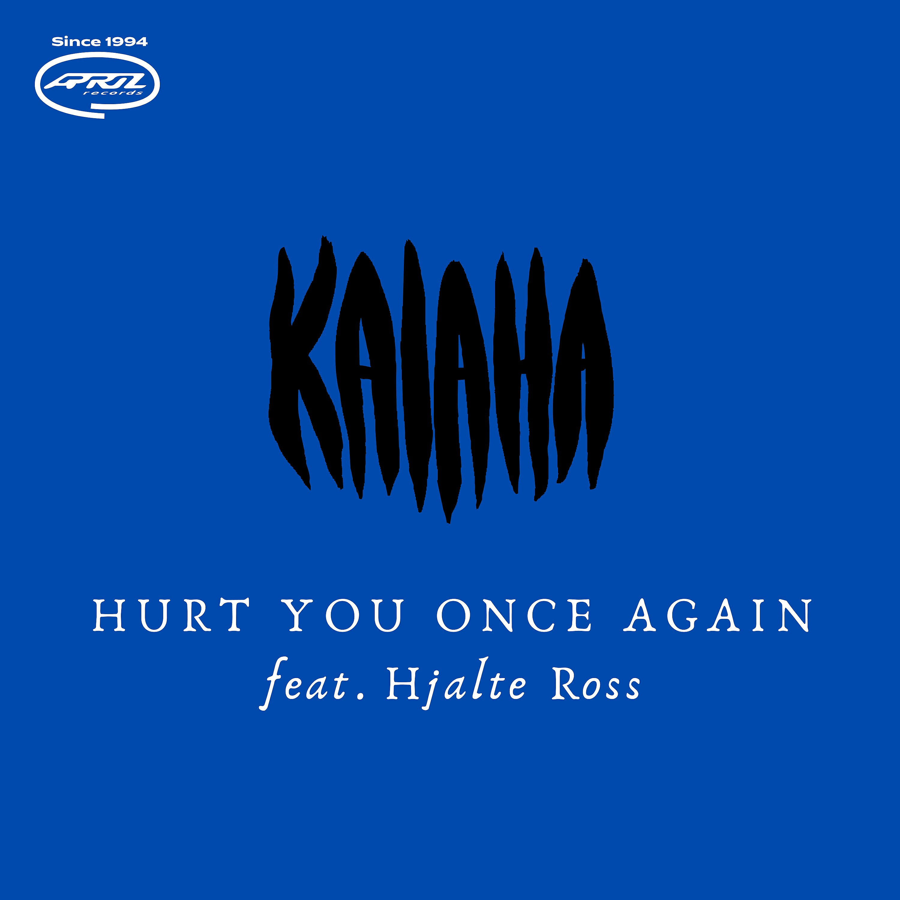 Релиз Hurt You Once Again