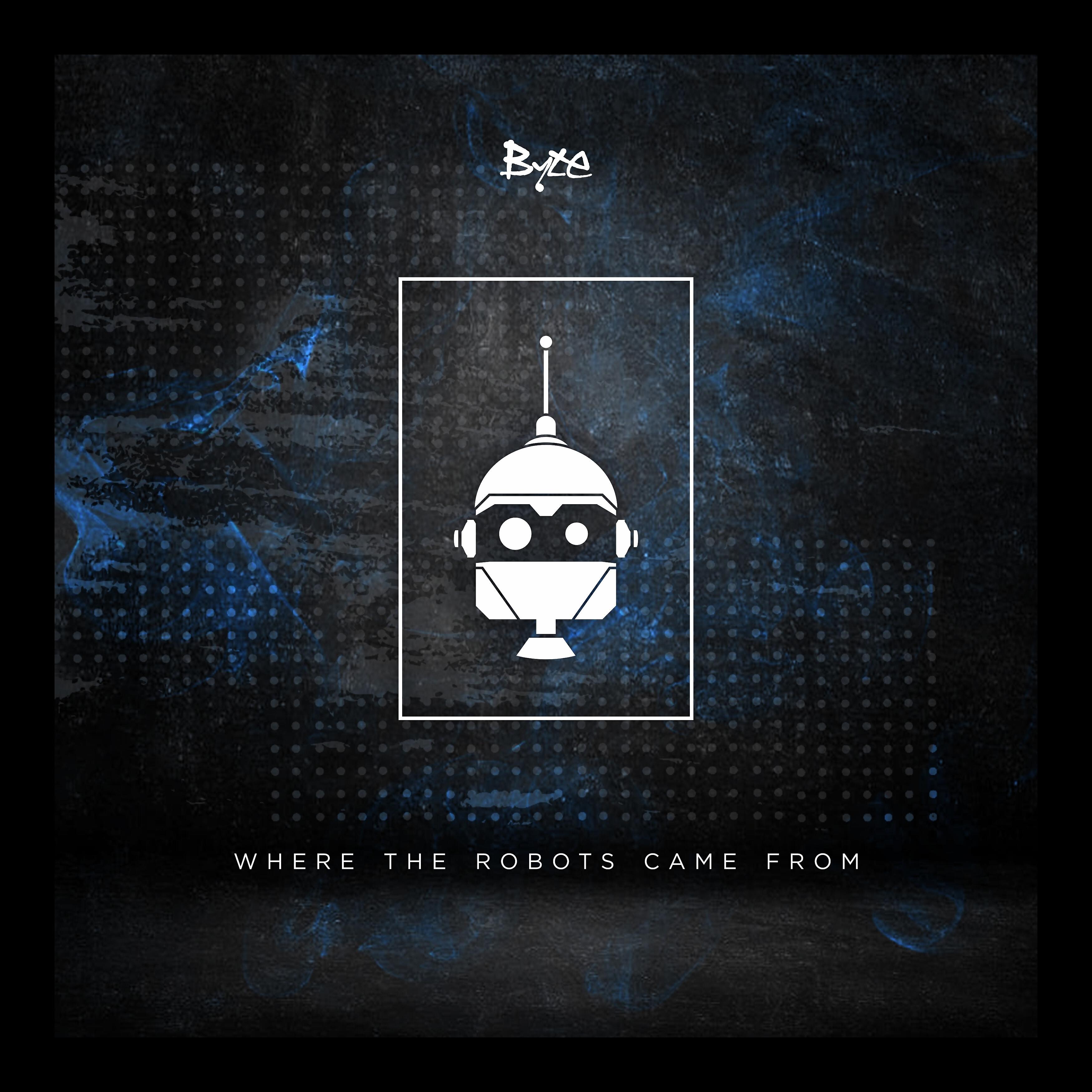 Релиз Where the Robots Came From