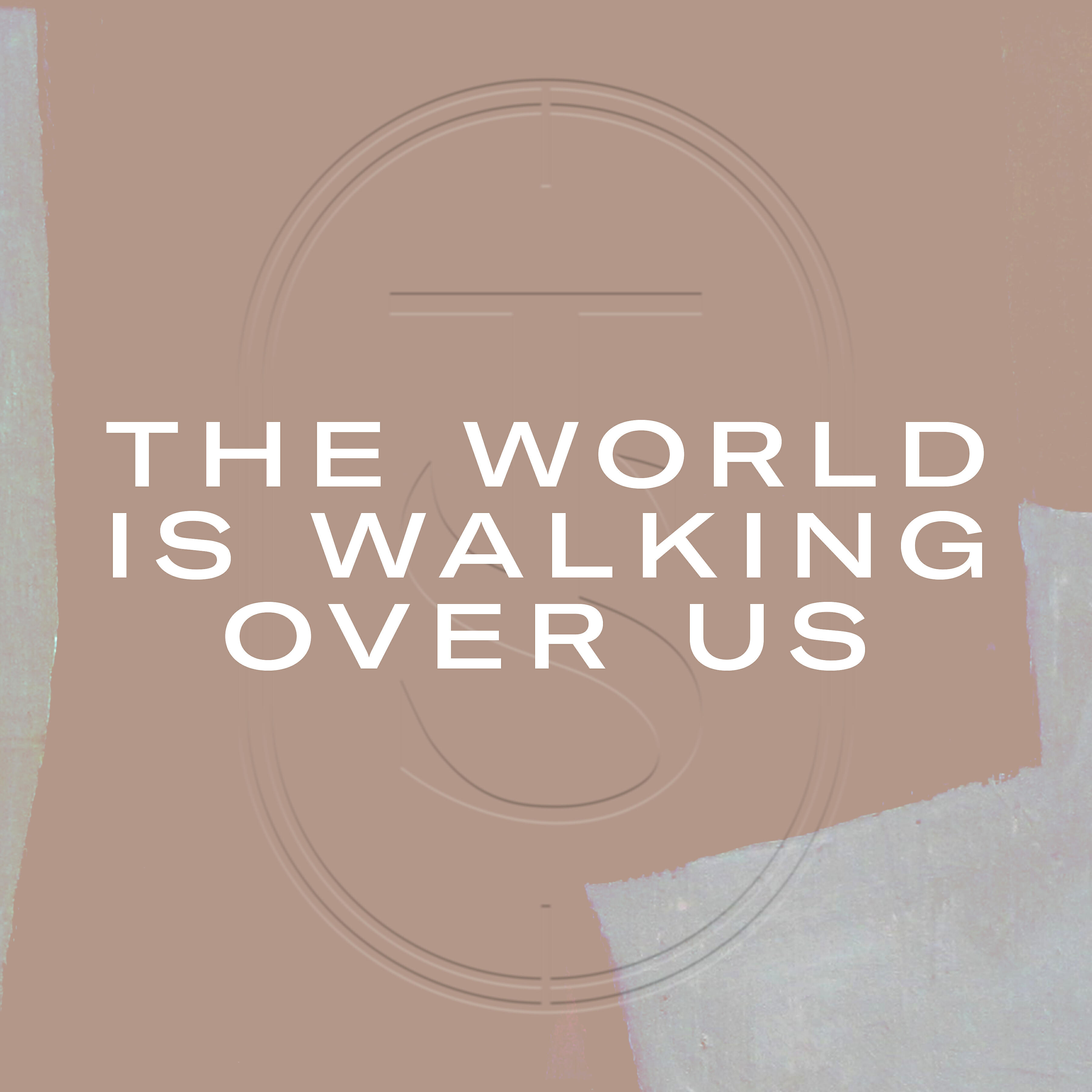 Релиз The World Is Walking over Us