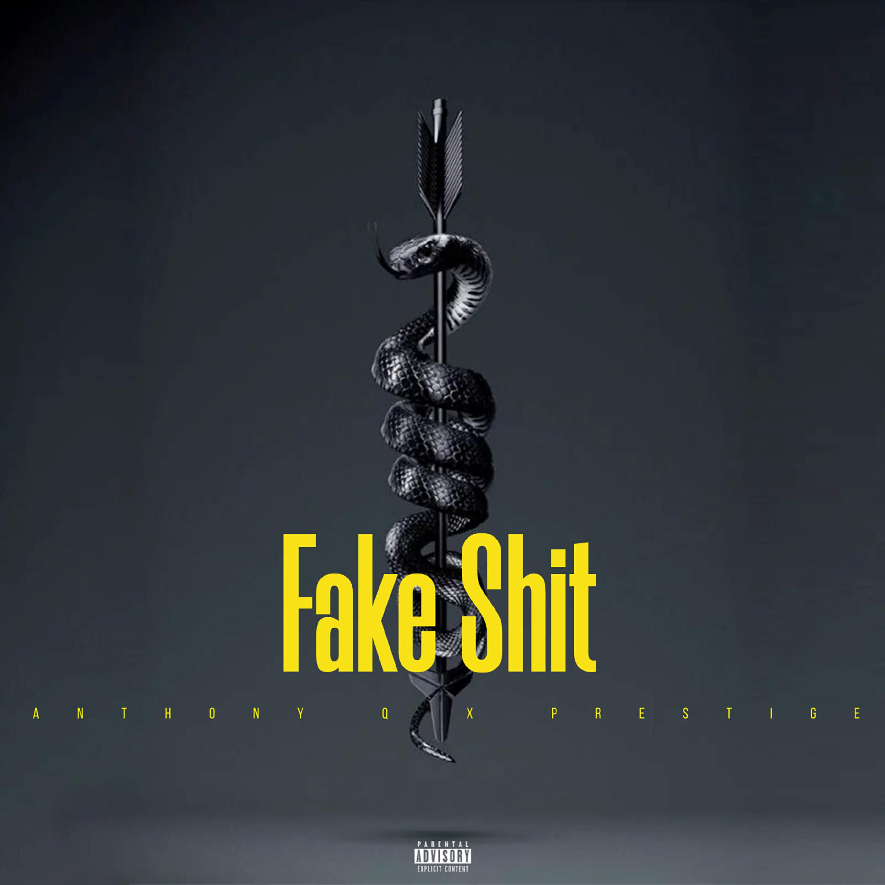 Релиз Fake Shit, Pt. 2 (feat. Prestige)