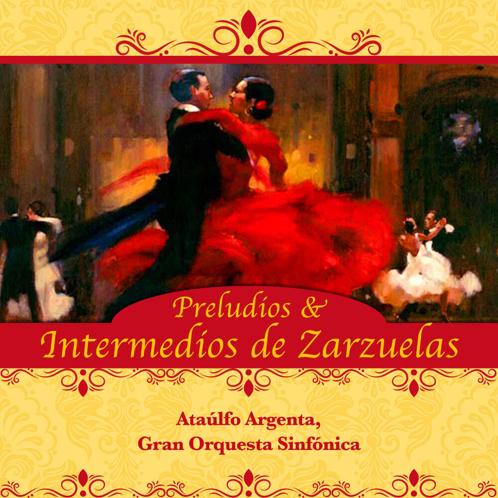 Релиз Preludios & Intermedios de Zarzuelas