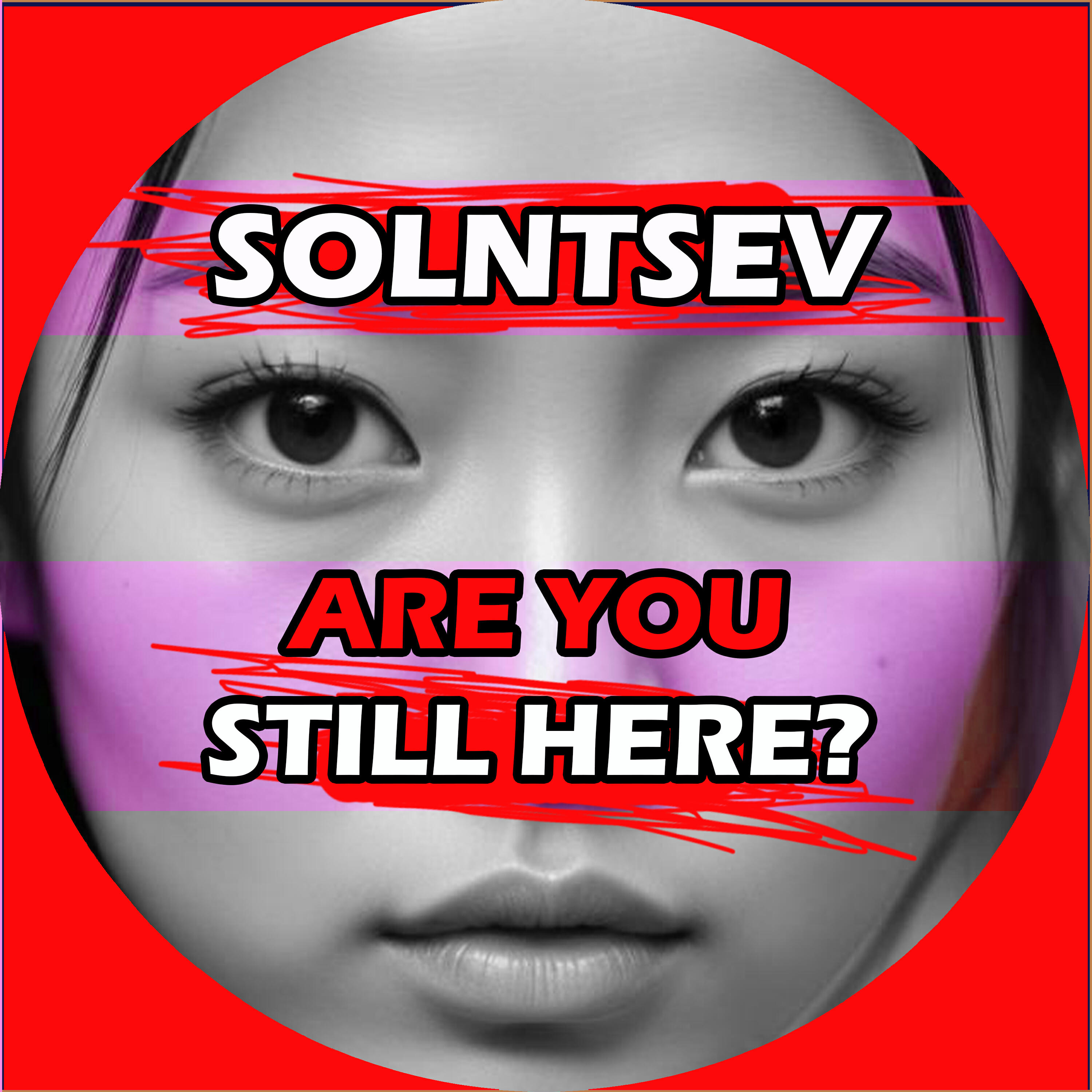 Релиз Are You Still Here?