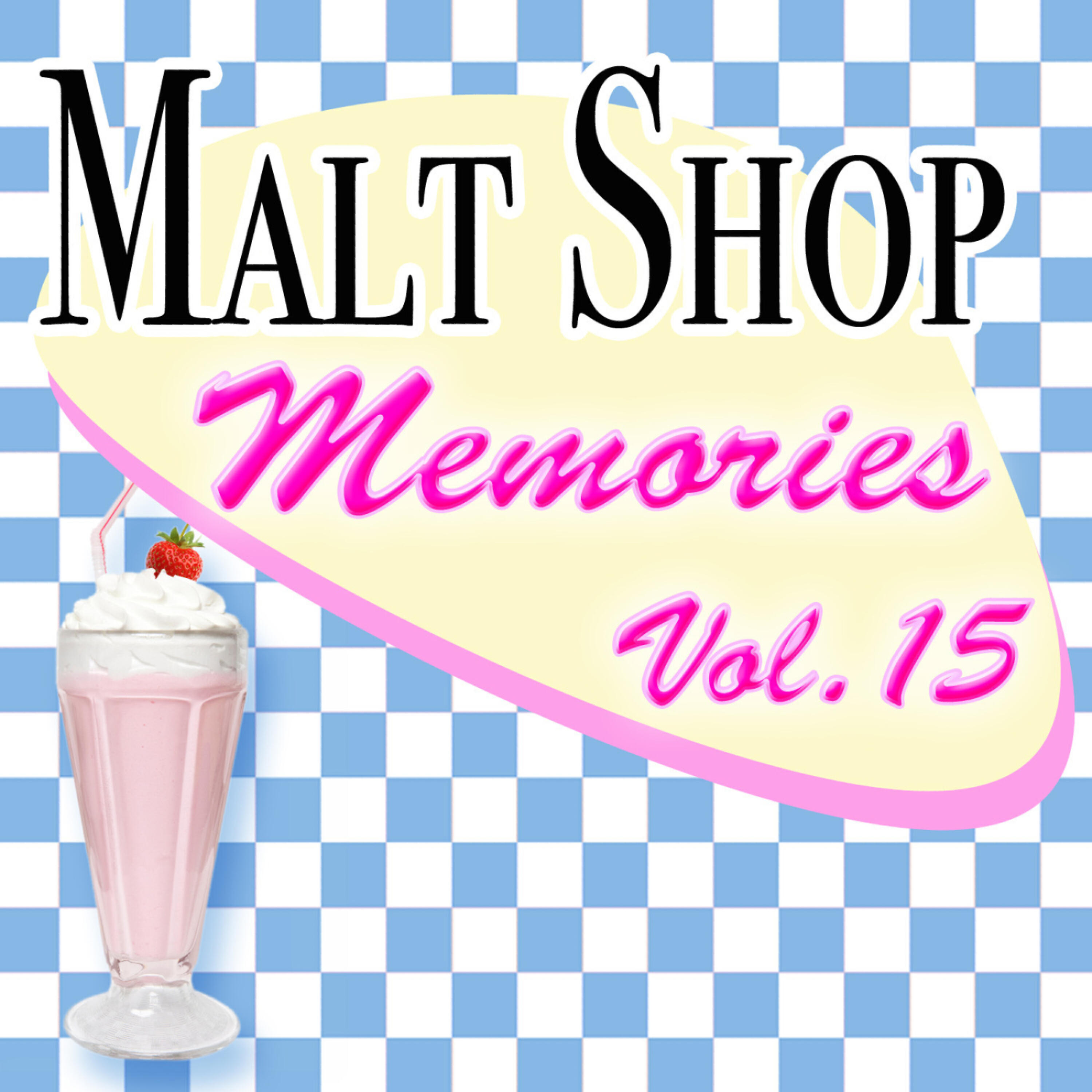Релиз Malt Shop Memories Vol.15