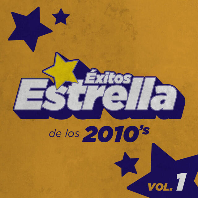 Релиз Éxitos Estrella de los 2010's Vol. 1