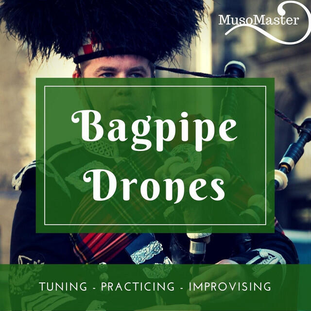 Релиз Bagpipe Drones: Tuning, Practicing, Improvising