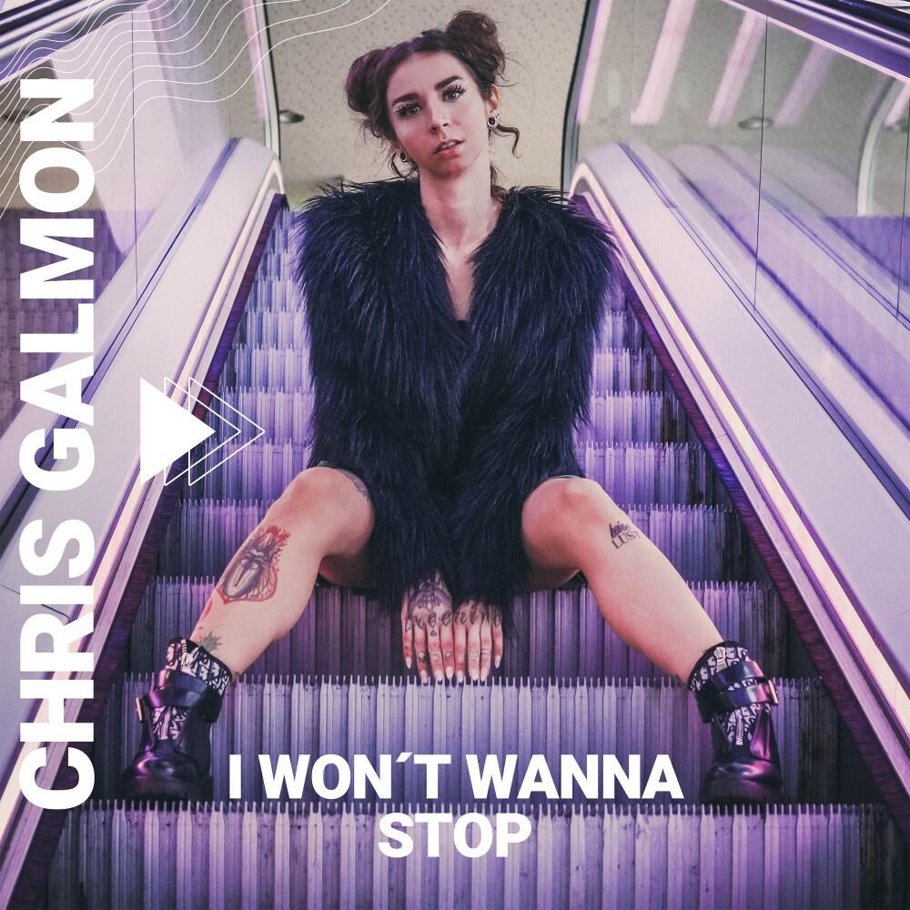 Постер альбома I Won't Wanna Stop