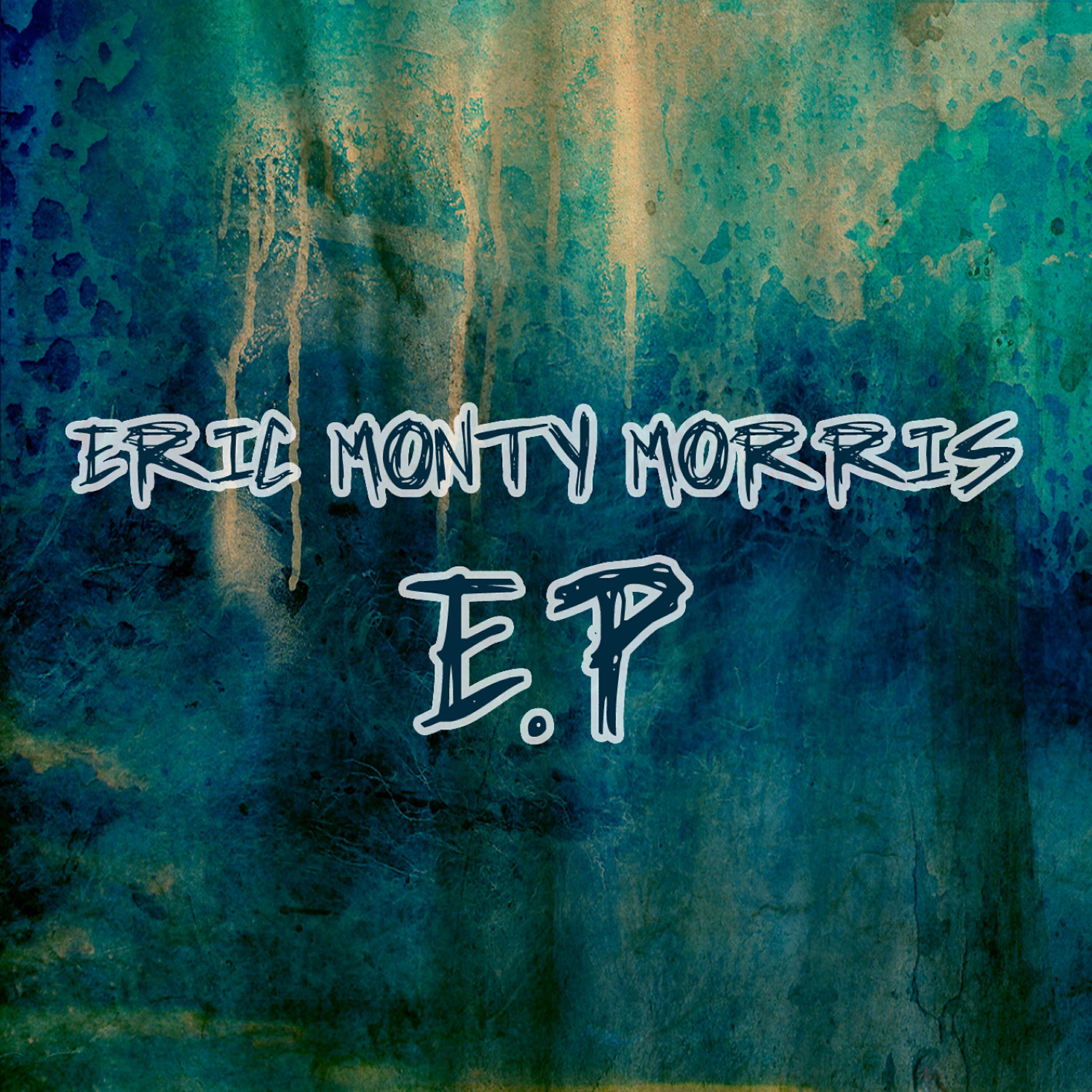 Релиз Eric Monty Morris - EP