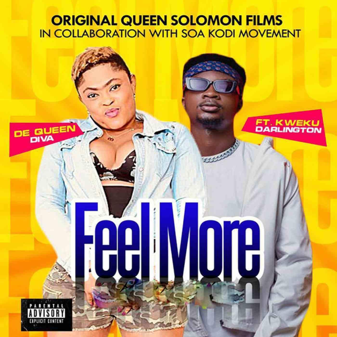 Релиз Feel More (feat. Kweku Darlington)