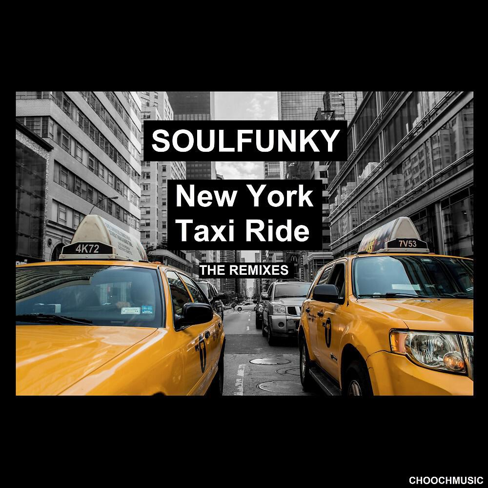 Релиз New York Taxi Ride (The Remixes)