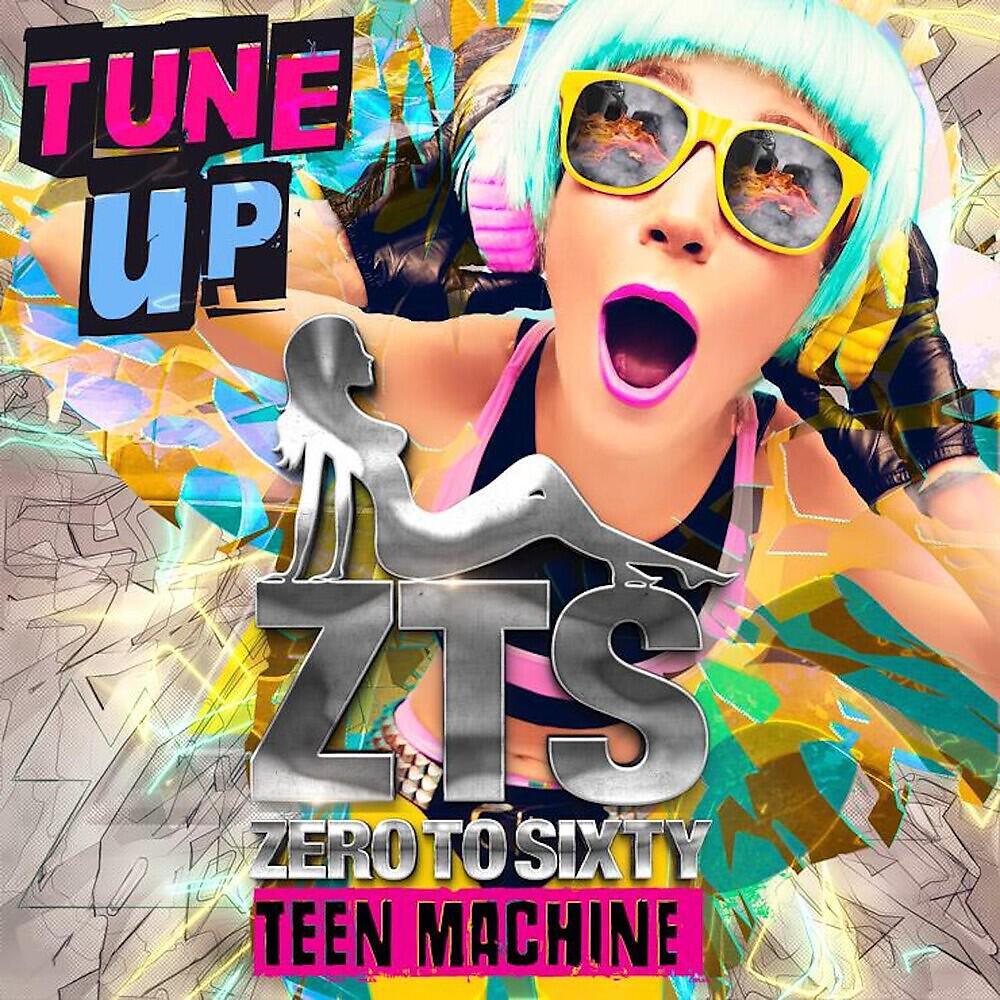 Релиз Teen Machine - Tune Up