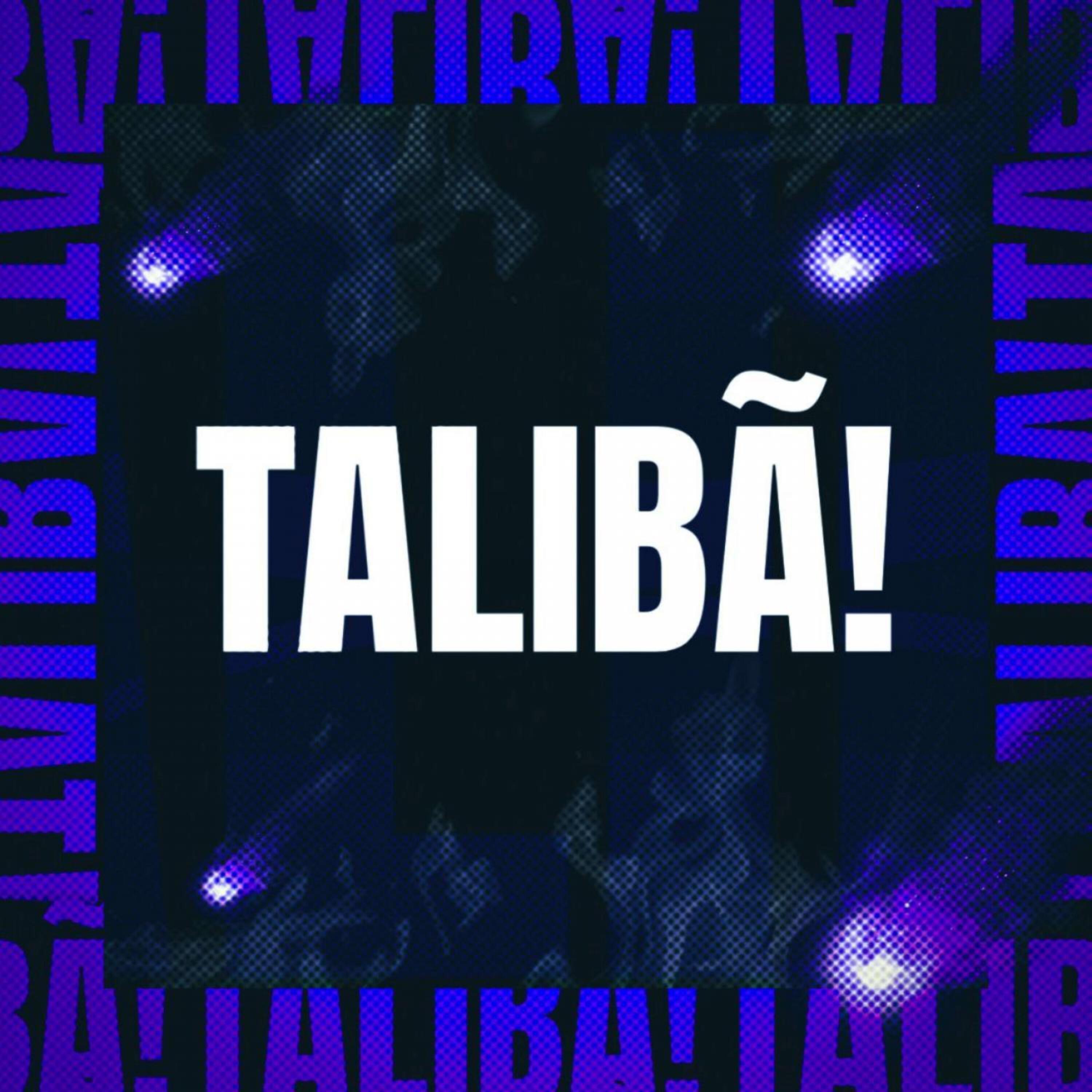 Релиз TALIBÃ!