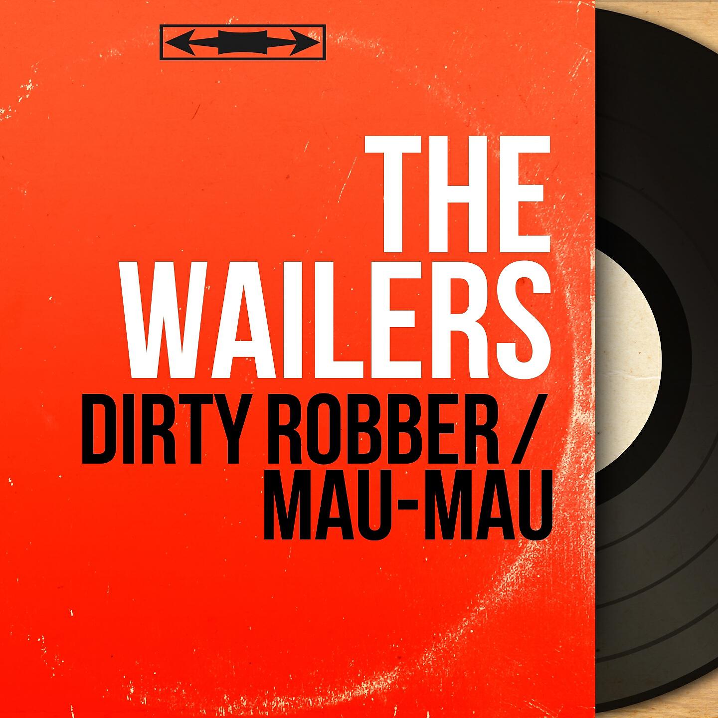 Релиз Dirty Robber / Mau-Mau