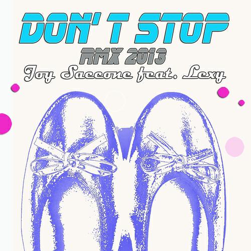 Релиз Don't Stop