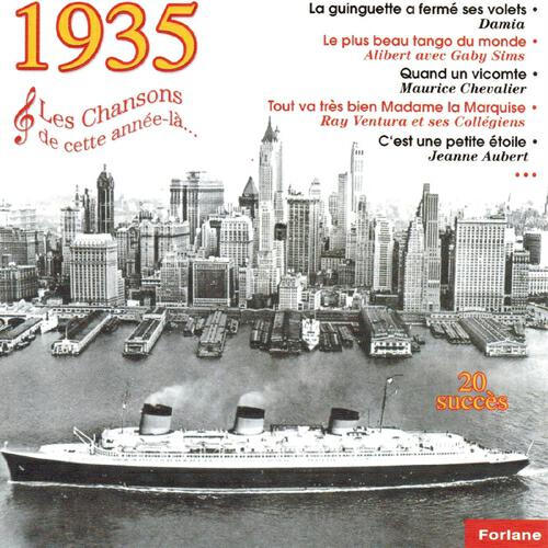 Релиз 1935 : Les chansons de cette année-là