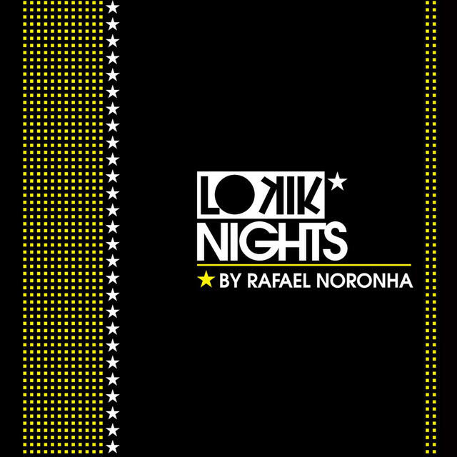 Релиз Lo Kik Nights By Rafael Noronha