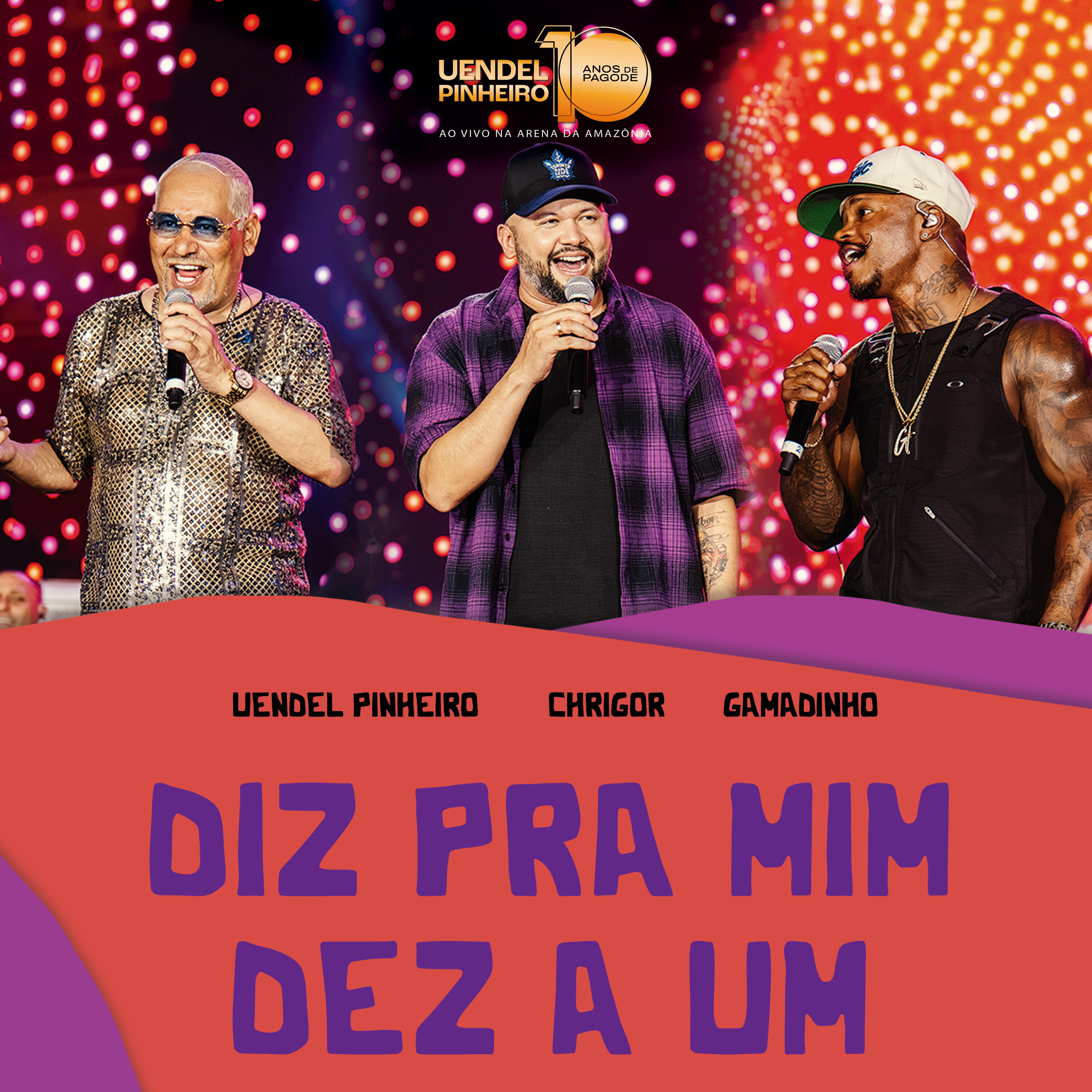 Релиз Diz pra Mim / Dez a Um