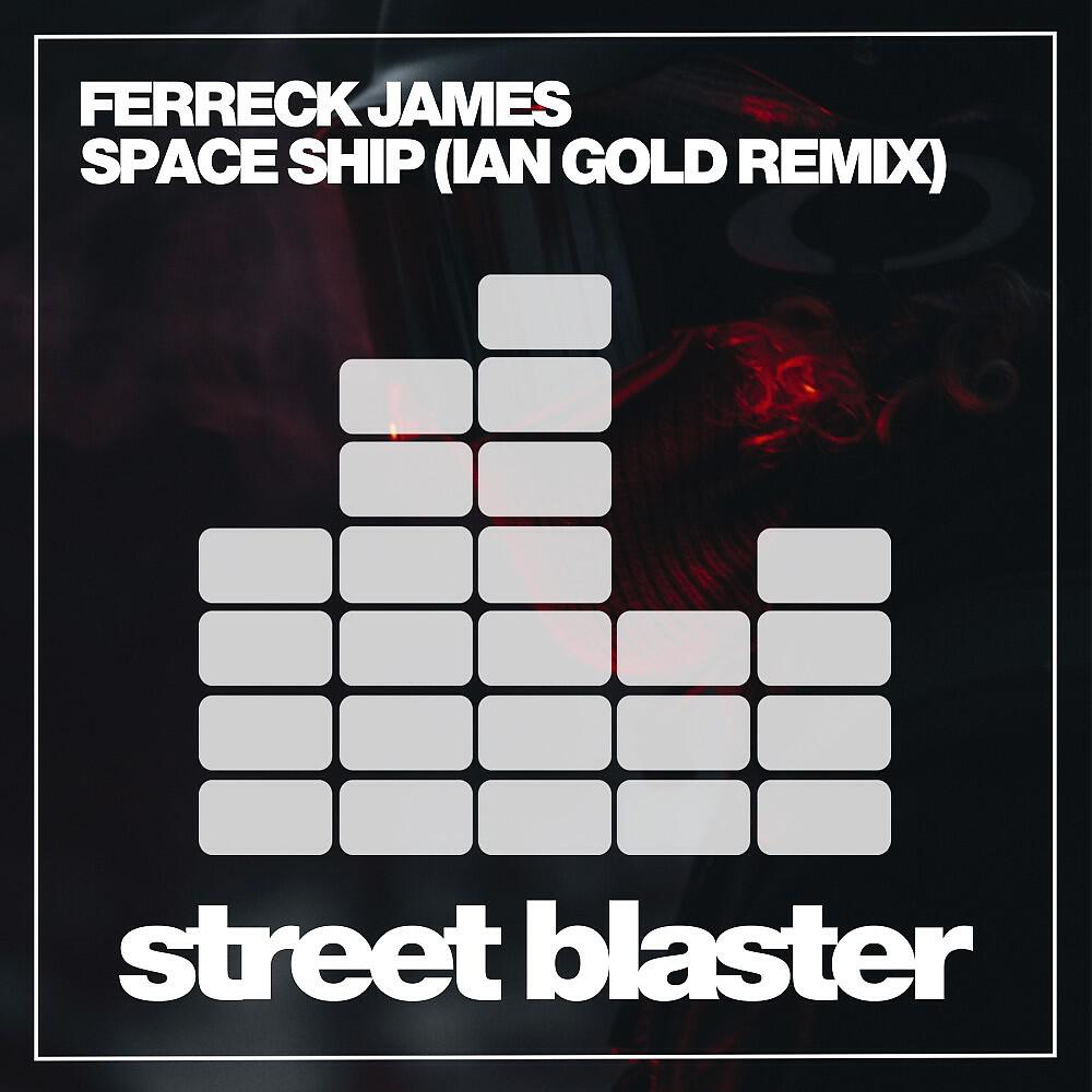 Релиз Space Ship (Ian Gold Remix)