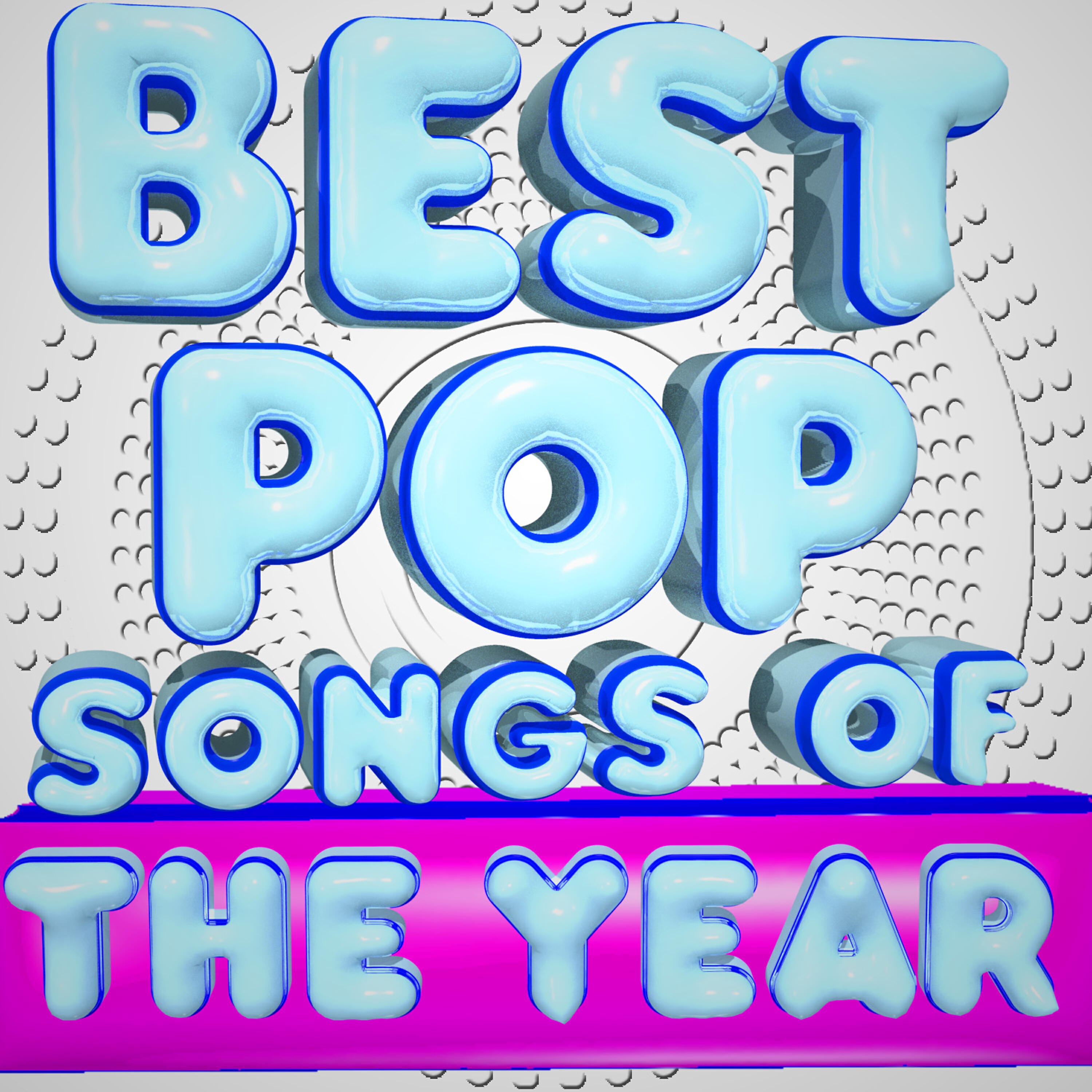 Релиз Best Pop Songs of the Year