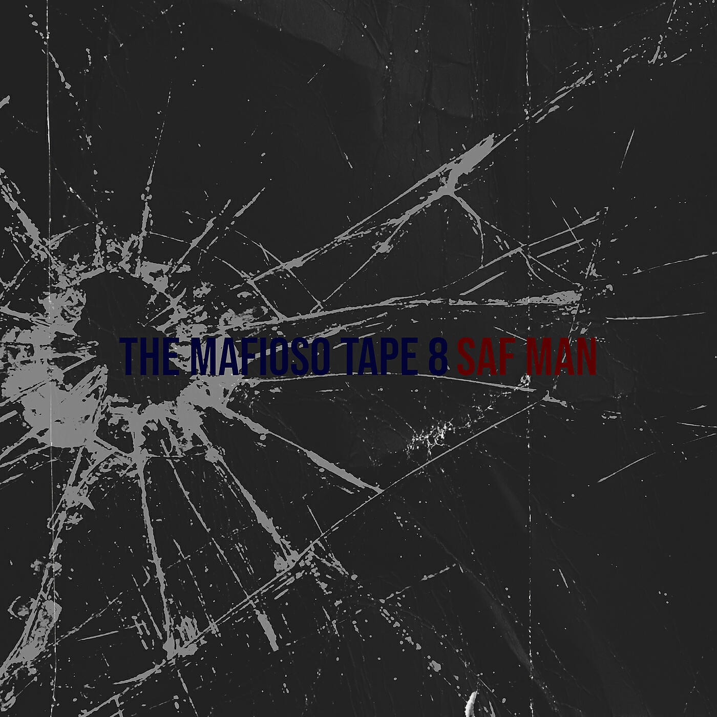 Релиз The Mafioso (Tape 8)