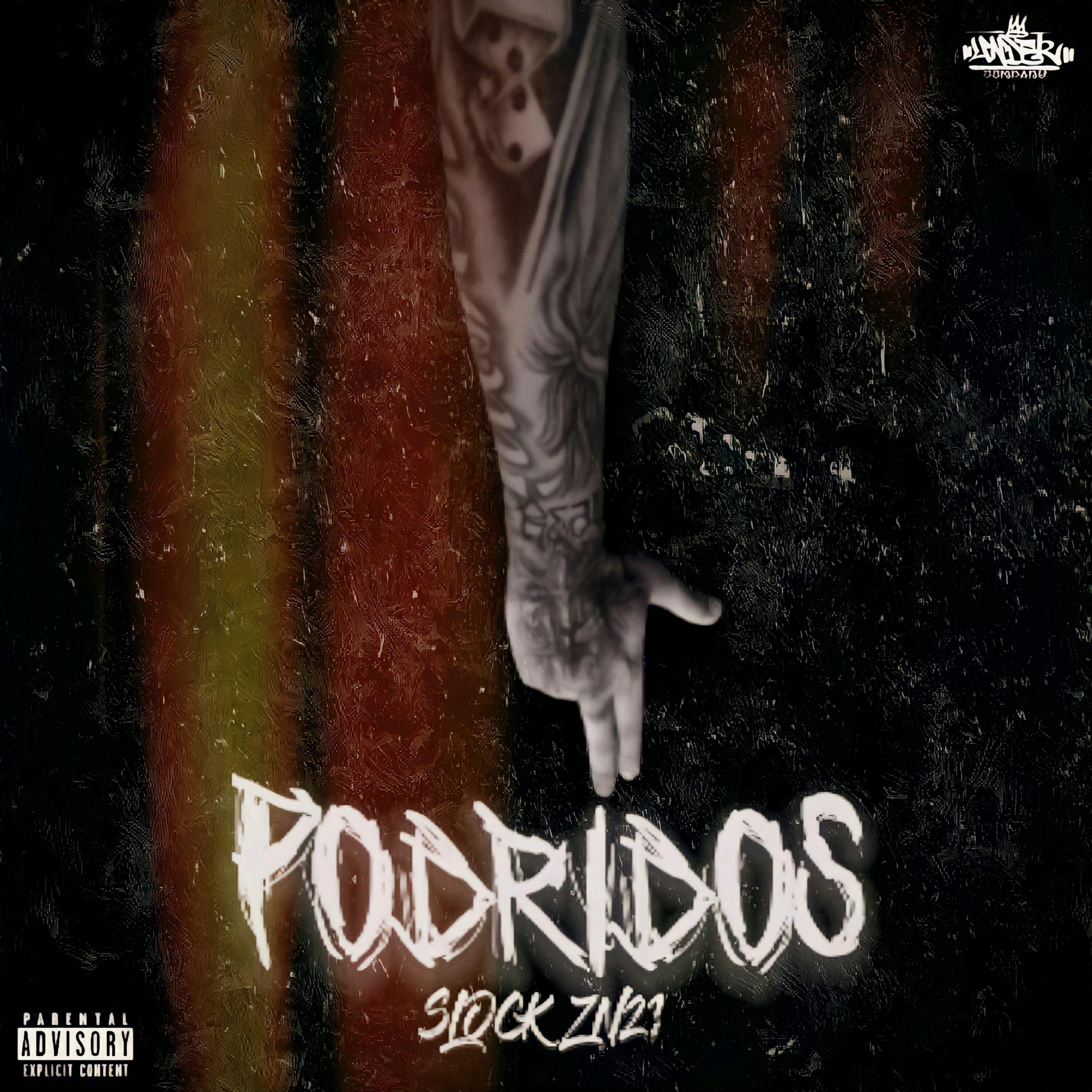 Релиз Podridos