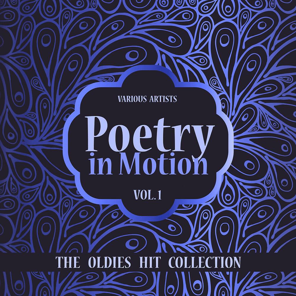 Релиз Poetry in Motion (The Oldies Hit Collection), Vol. 1