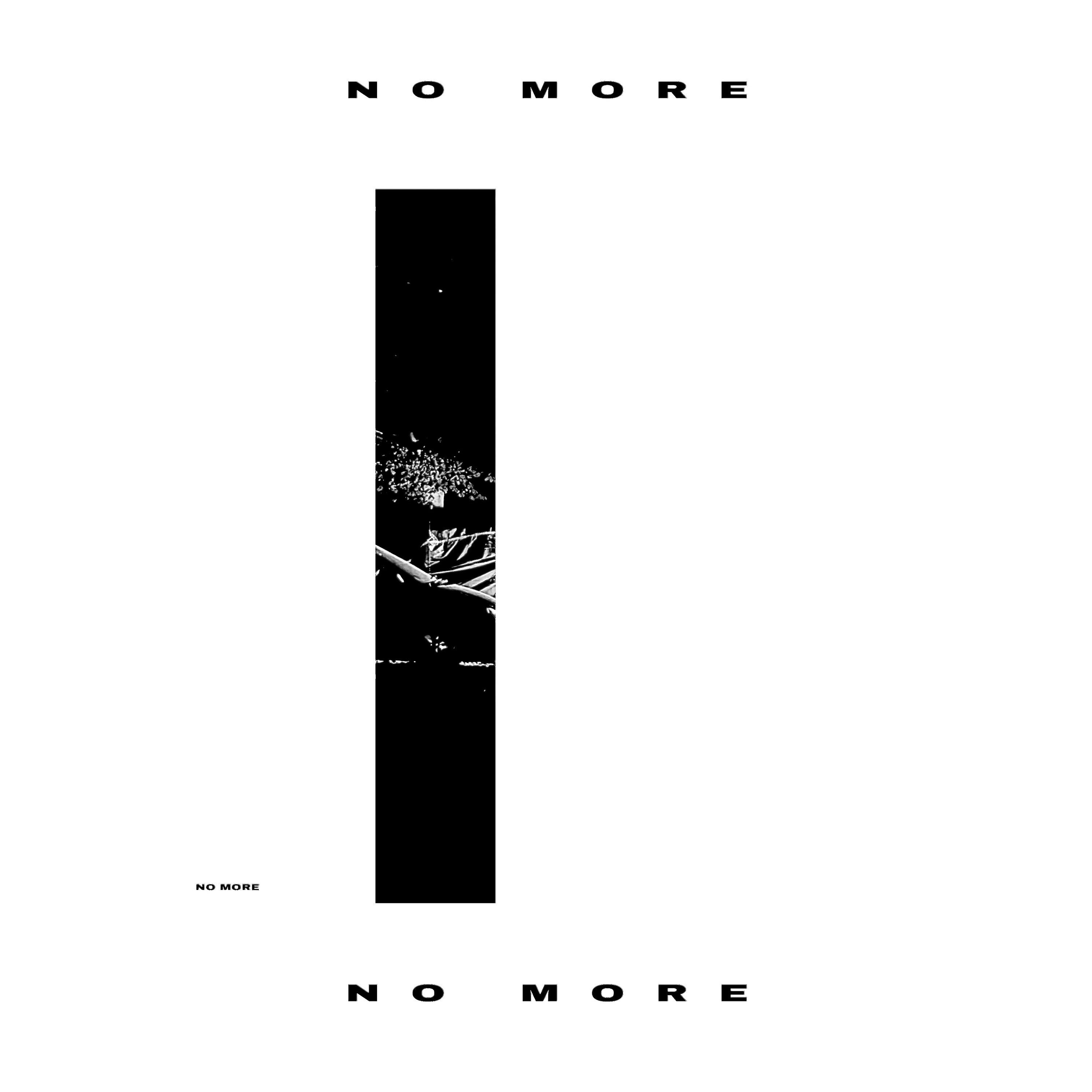 Релиз No More