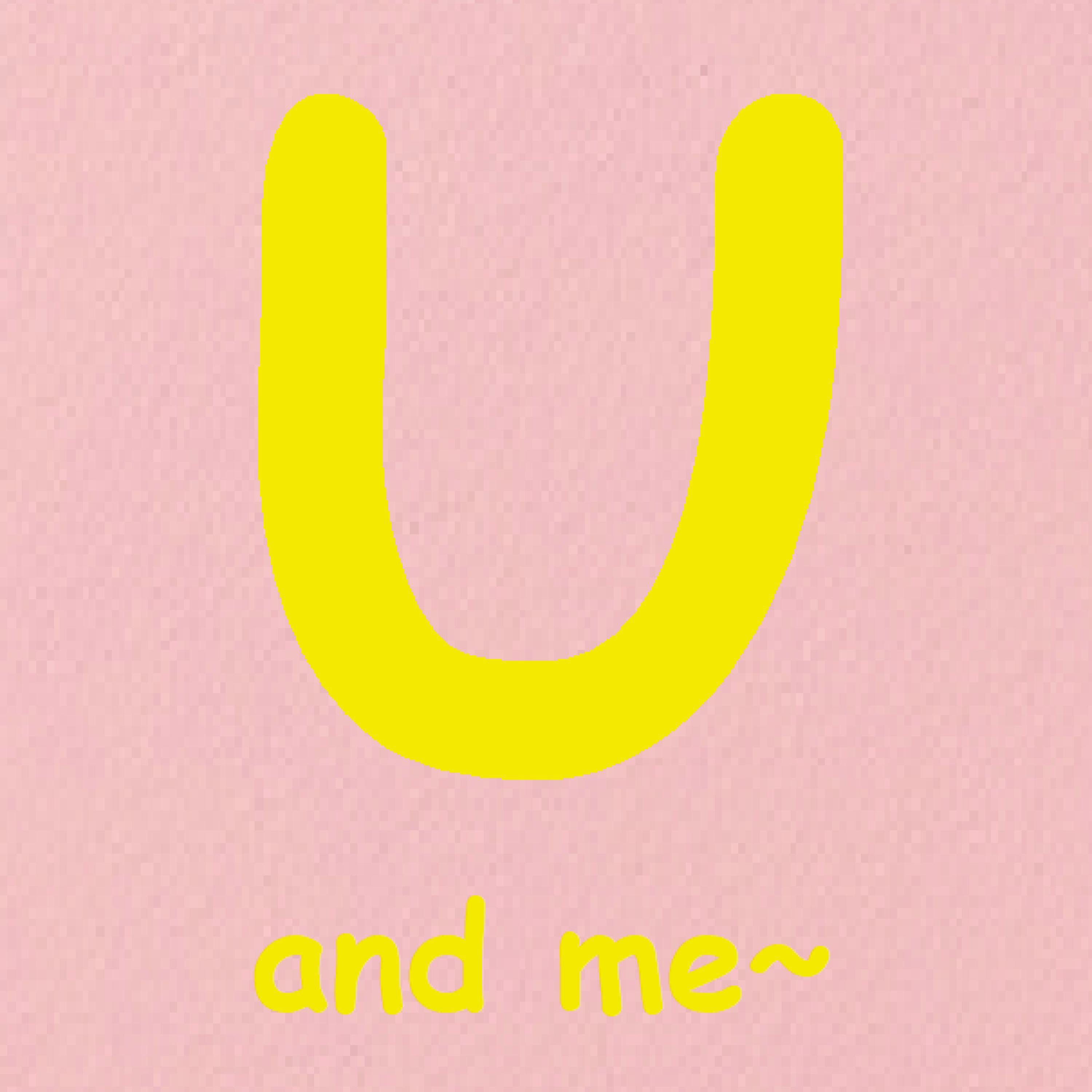 Релиз UUUUU U and Me
