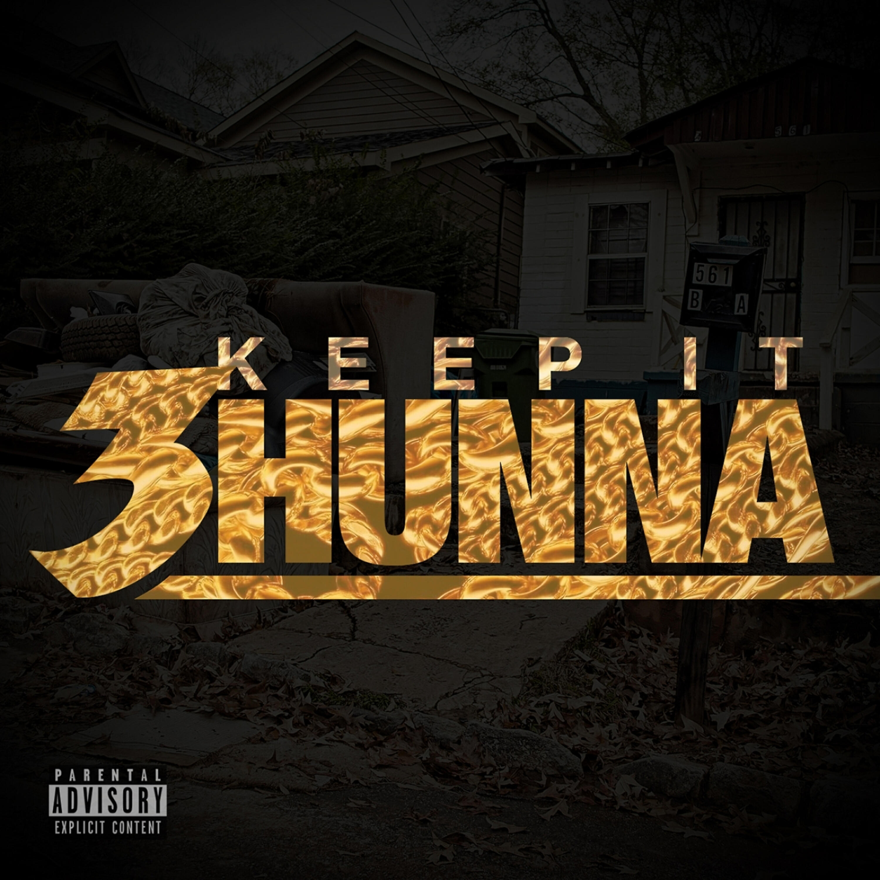 Релиз Keep It 3hunna