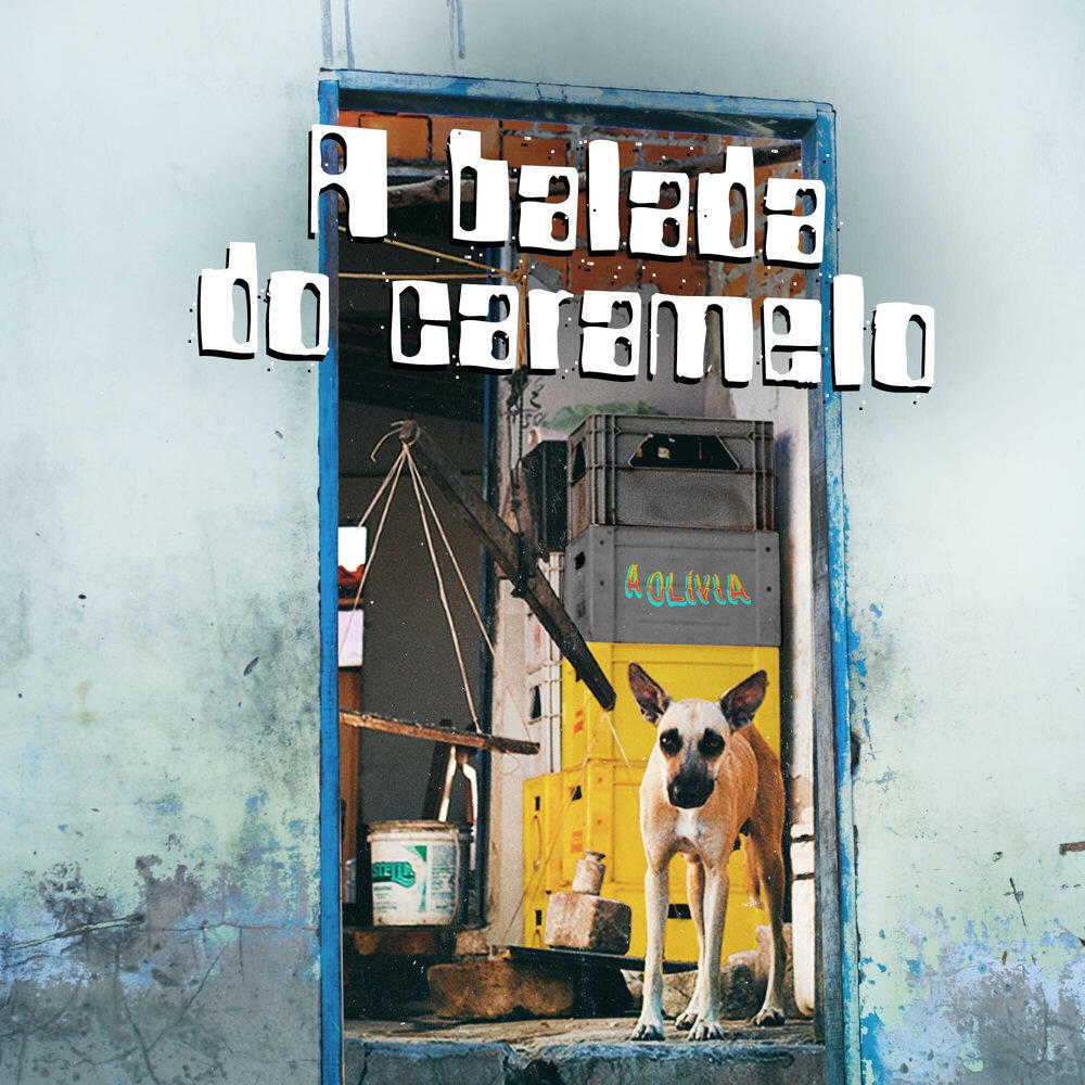 Релиз A Balada do Caramelo