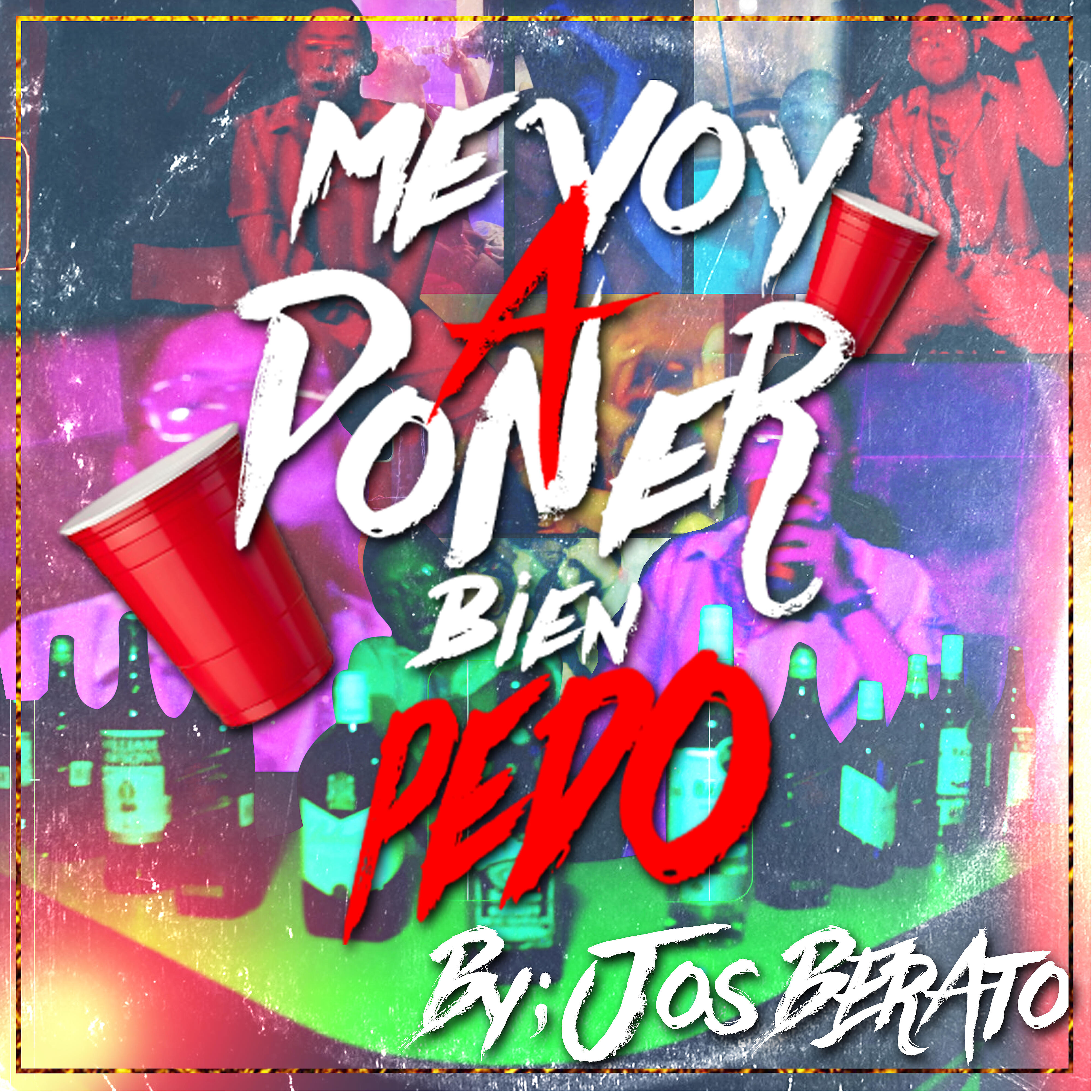 Релиз Me Voy a Poner Bien Pedo