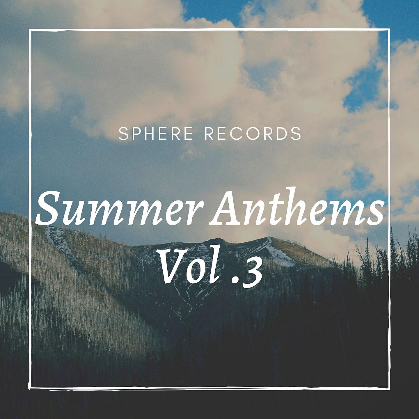 Релиз Summer Anthems Vol. 3