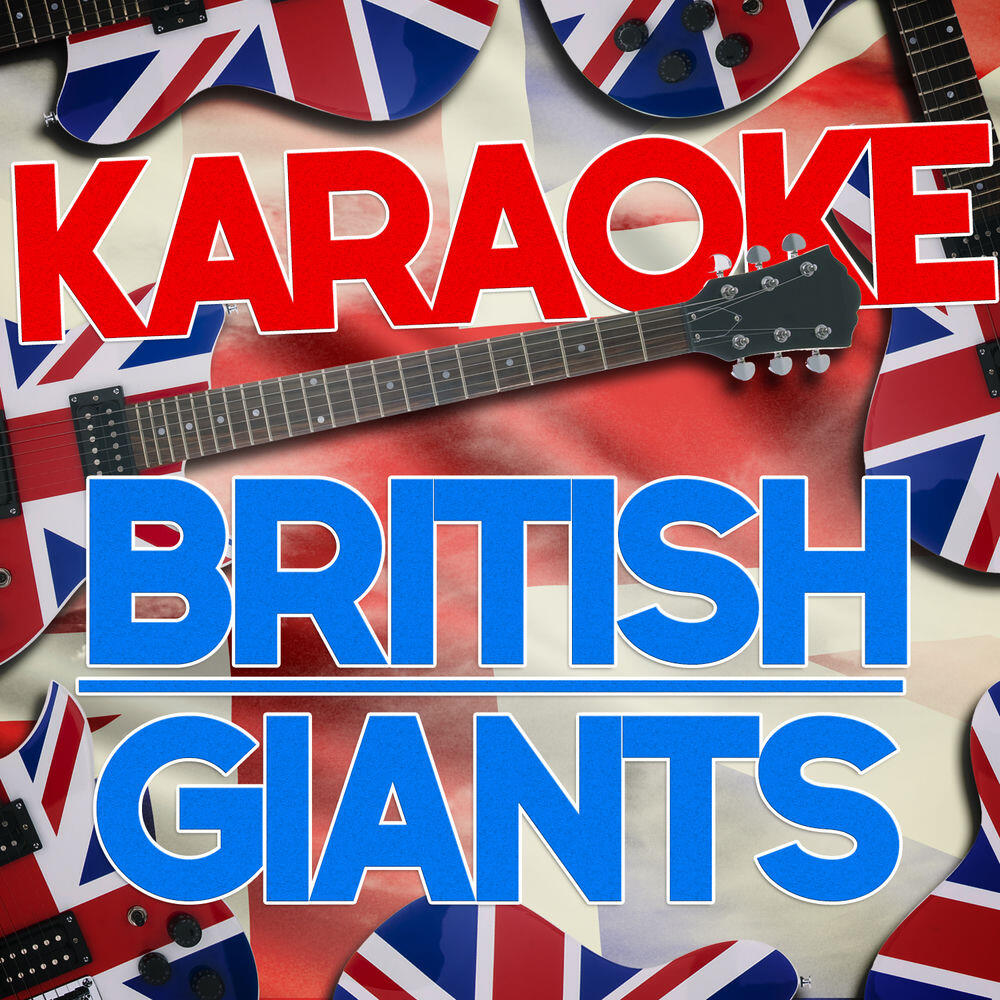 Релиз Karaoke - British Giants