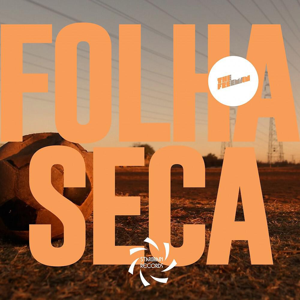Релиз Folha Seca
