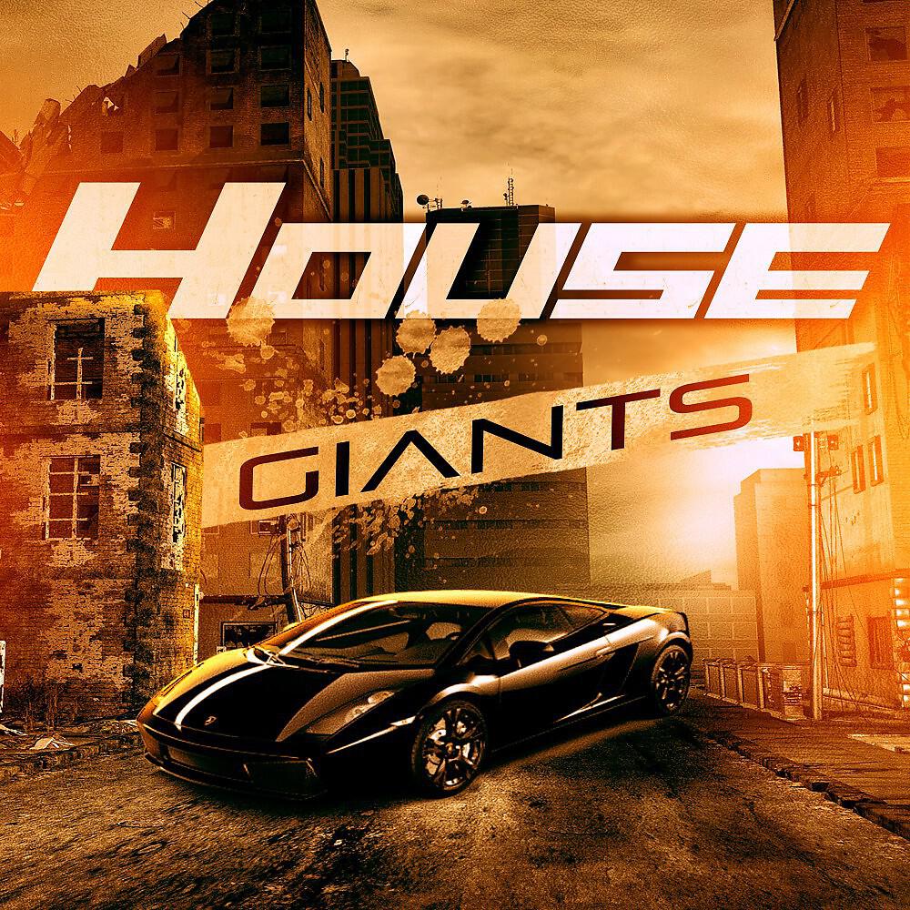 Релиз House Giants