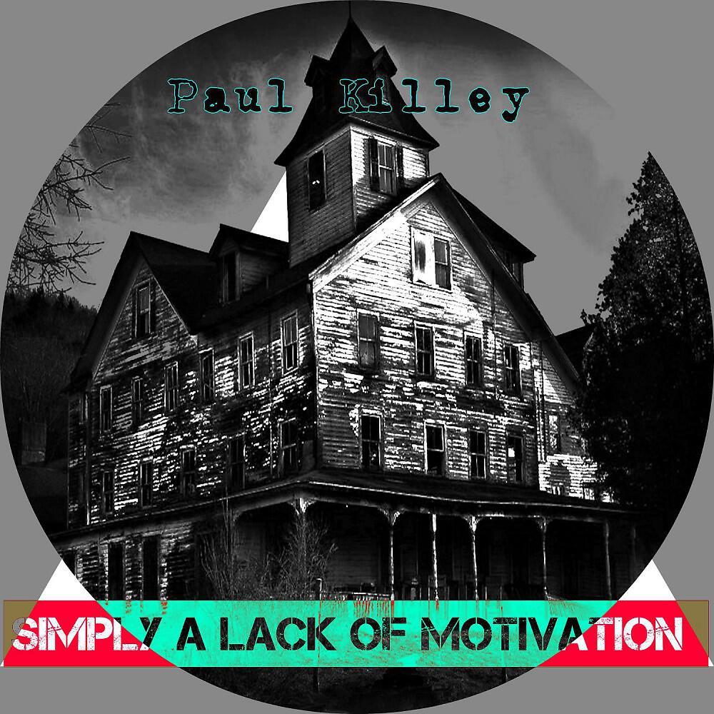 Релиз Simply a Lack of Motivation