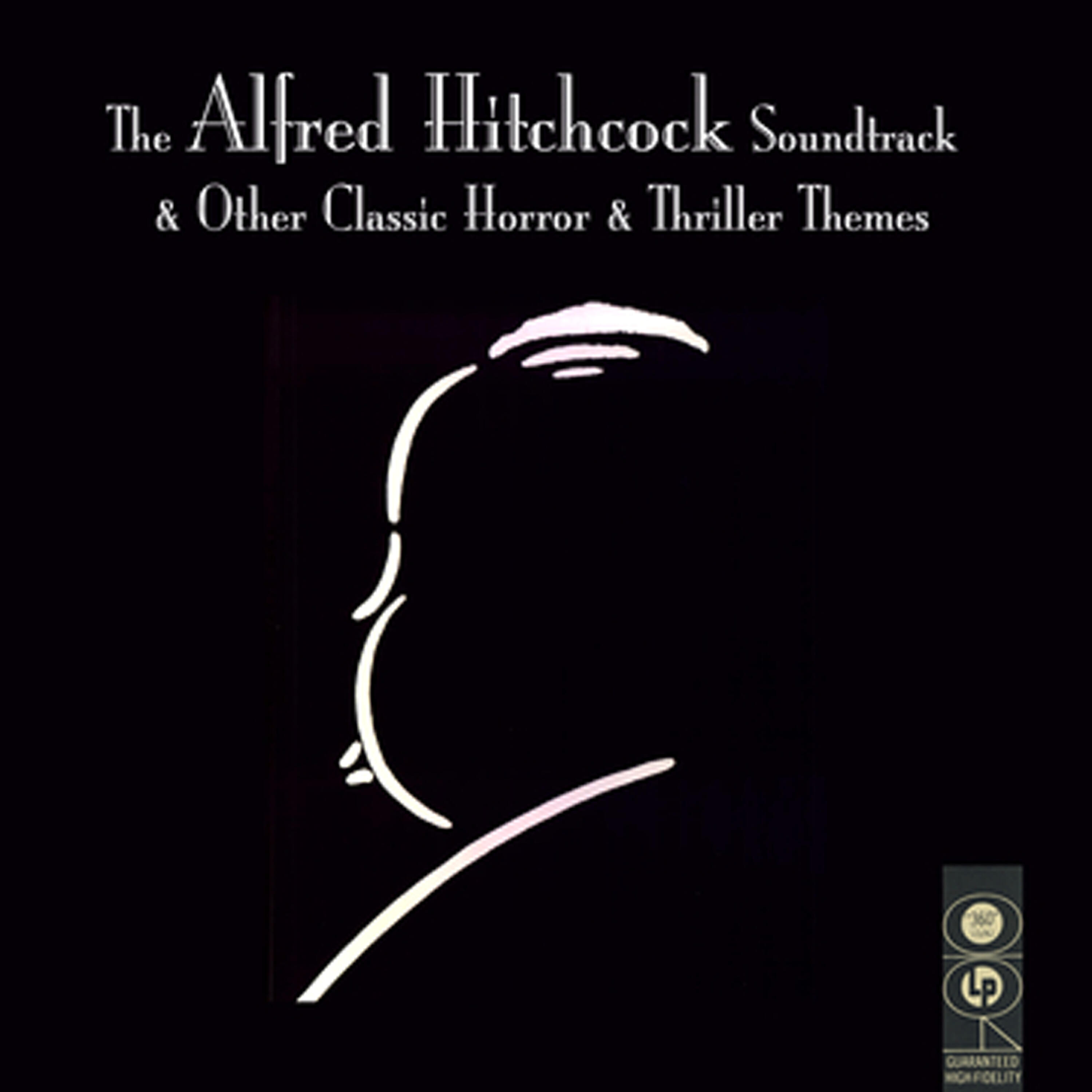 Постер альбома The Alfred Hitchcock Soundtrack & Other Classic Horror & Thriller Themes