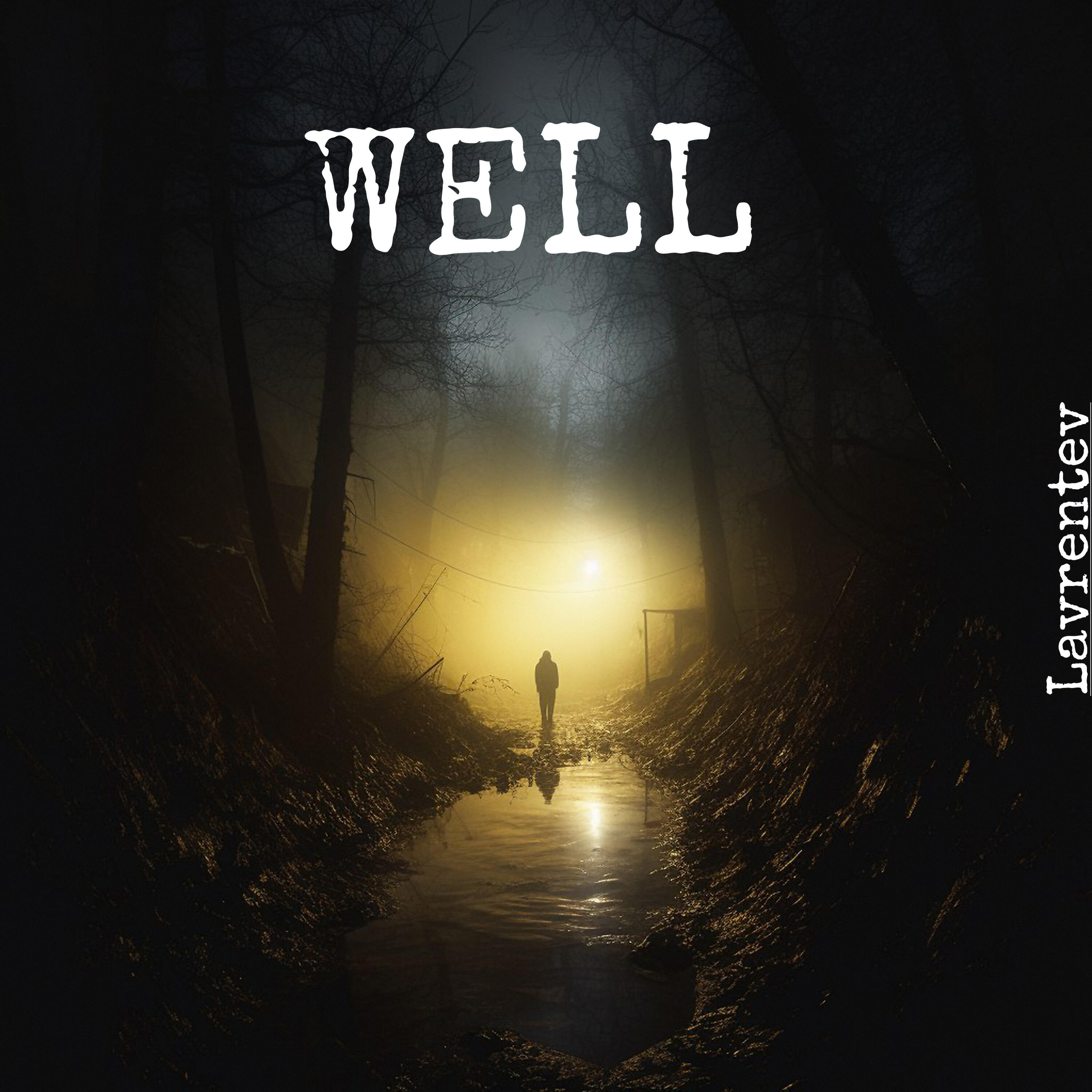 Релиз Well