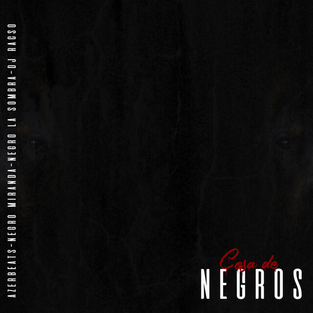 Релиз Cosa de Negros